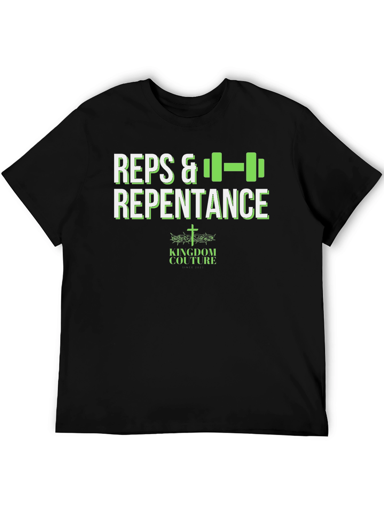 Reps & Repentance Fitness T-Shirt - Kingdom Couture
