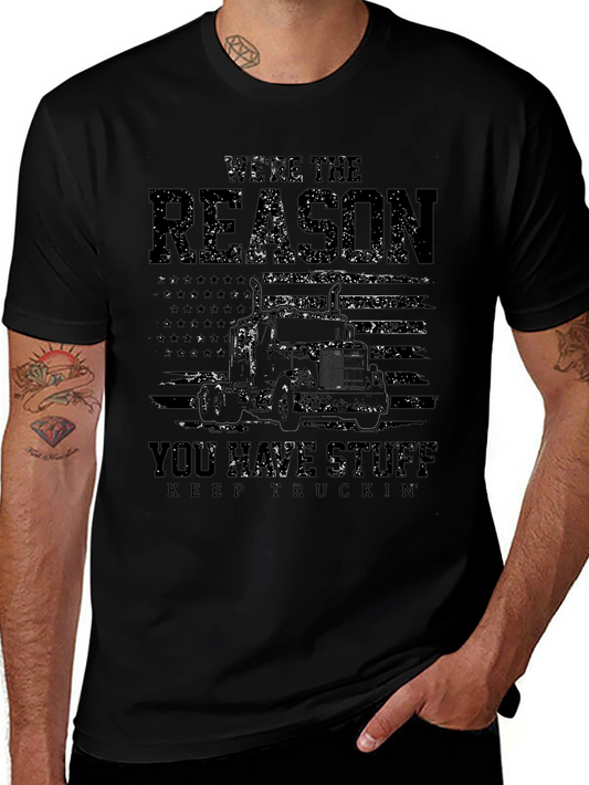 Were the Reason Trucker T-Shirt