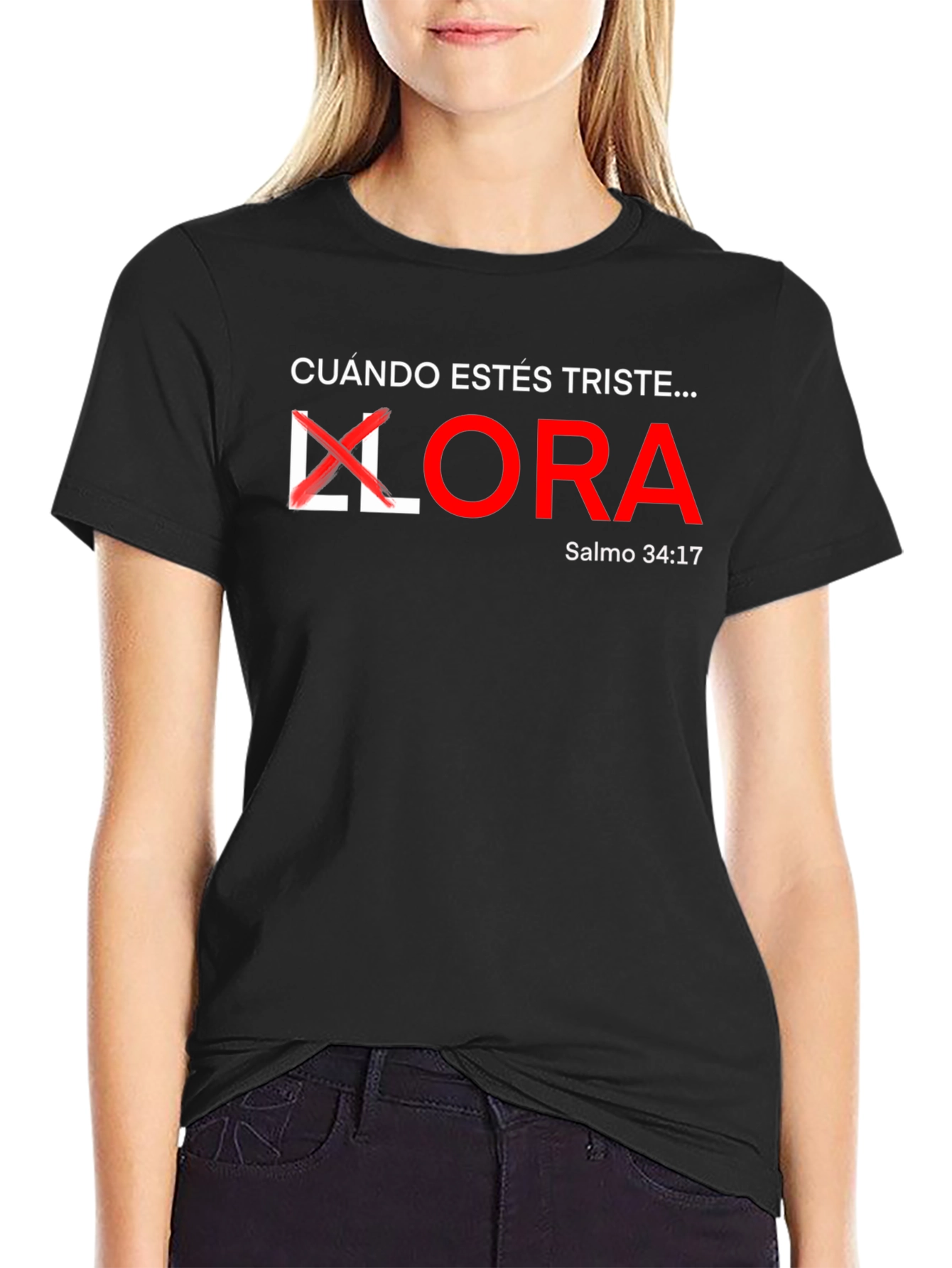 Cuando Estes Triste T-Shirt Christian Inspired Tee