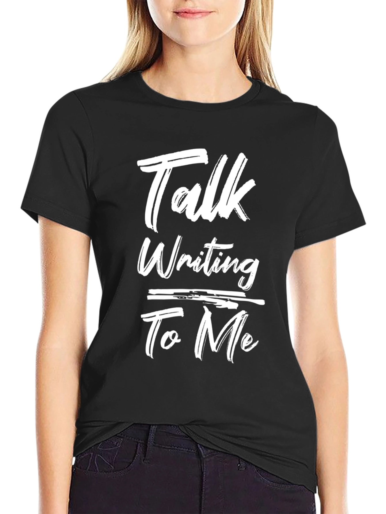 Talk Writing To Me Graphic Tee