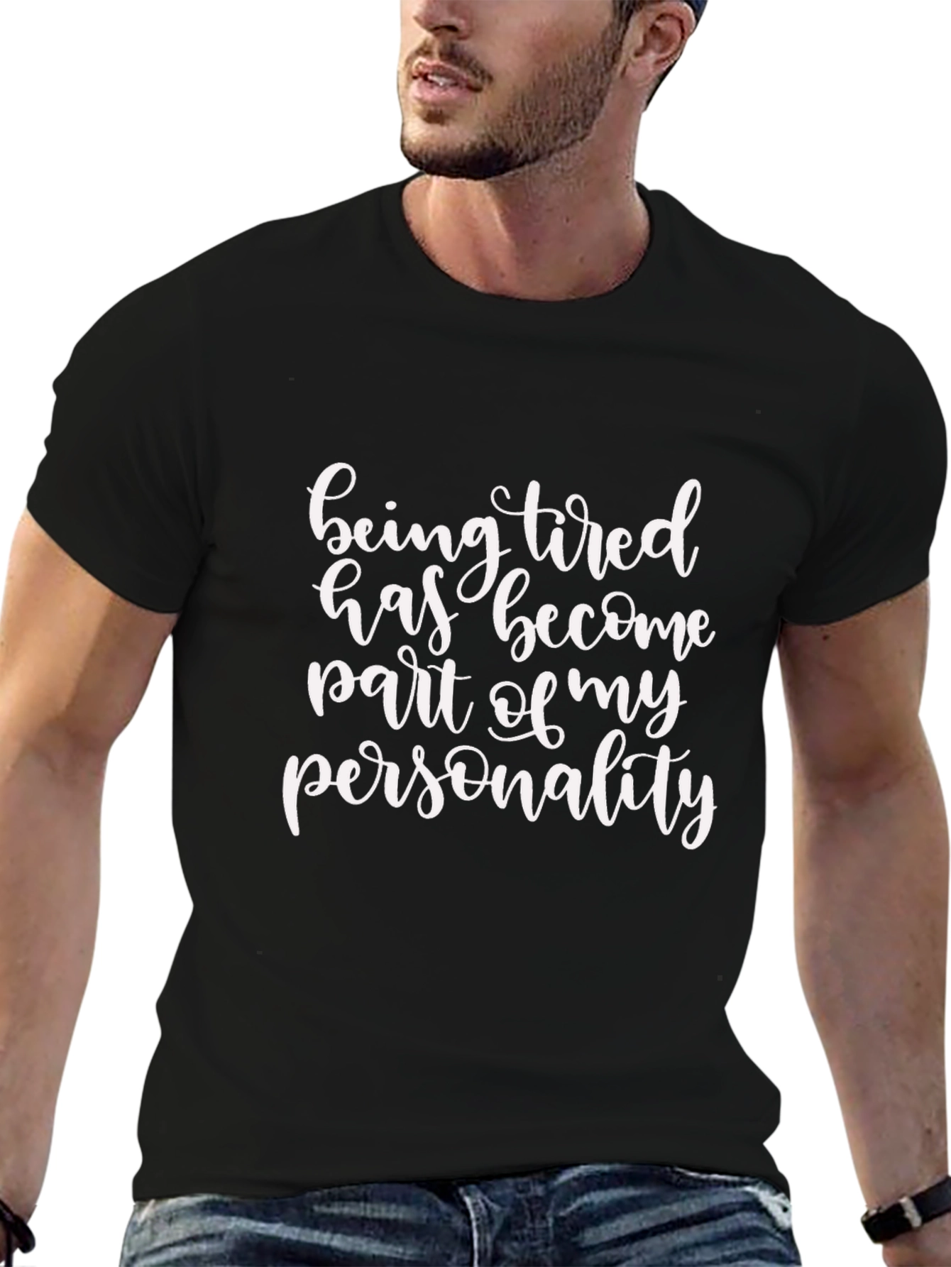 Funny Tired Personality Graphic Tee