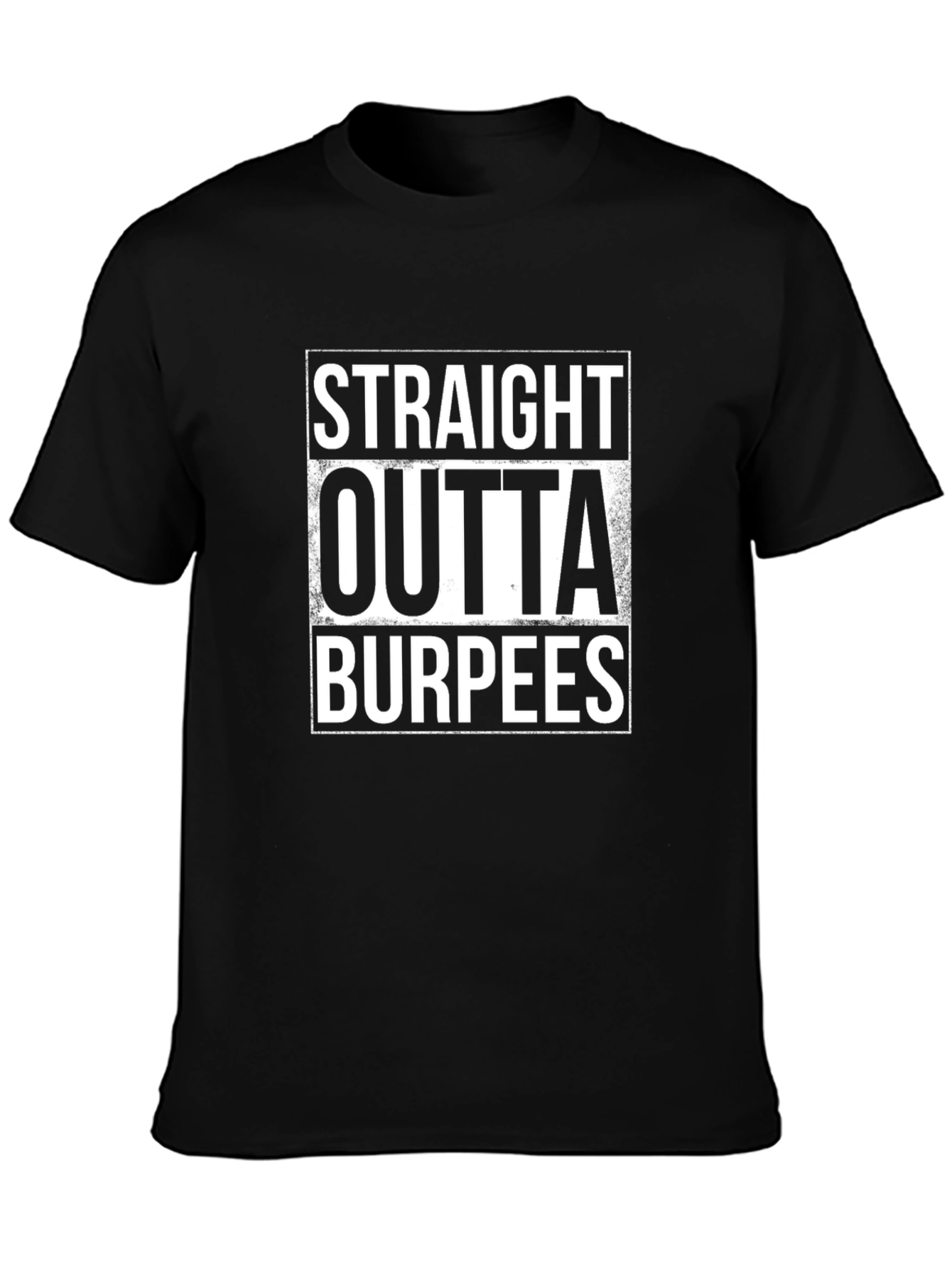 Straight Outta Burpees Black T-Shirt