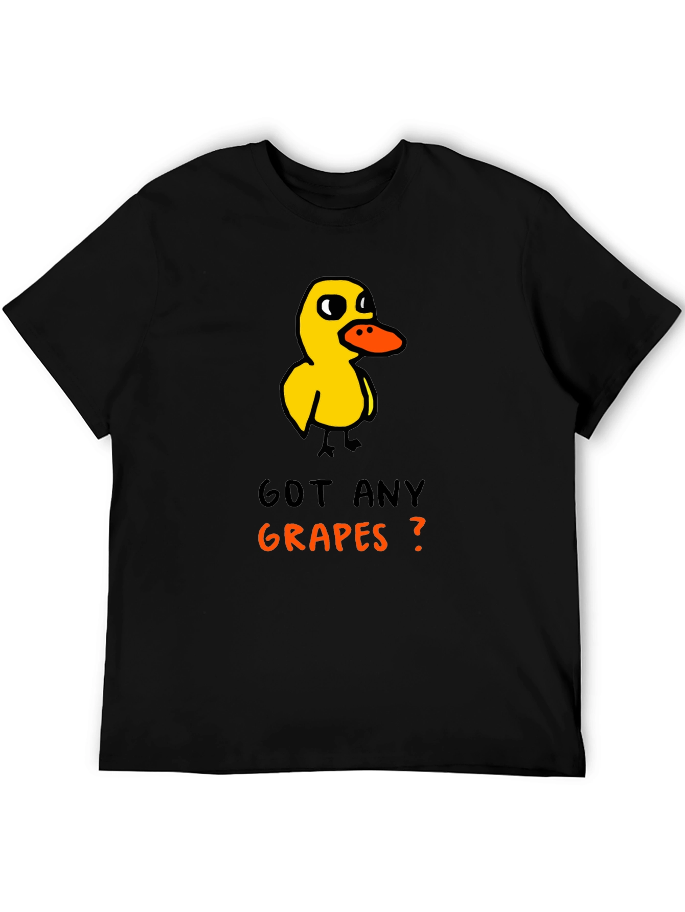 Got Any Grapes Duck T-Shirt
