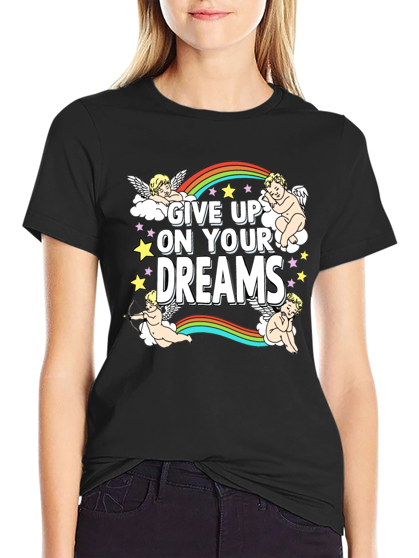 Give Up On Your Dreams Graphic T-Shirt
