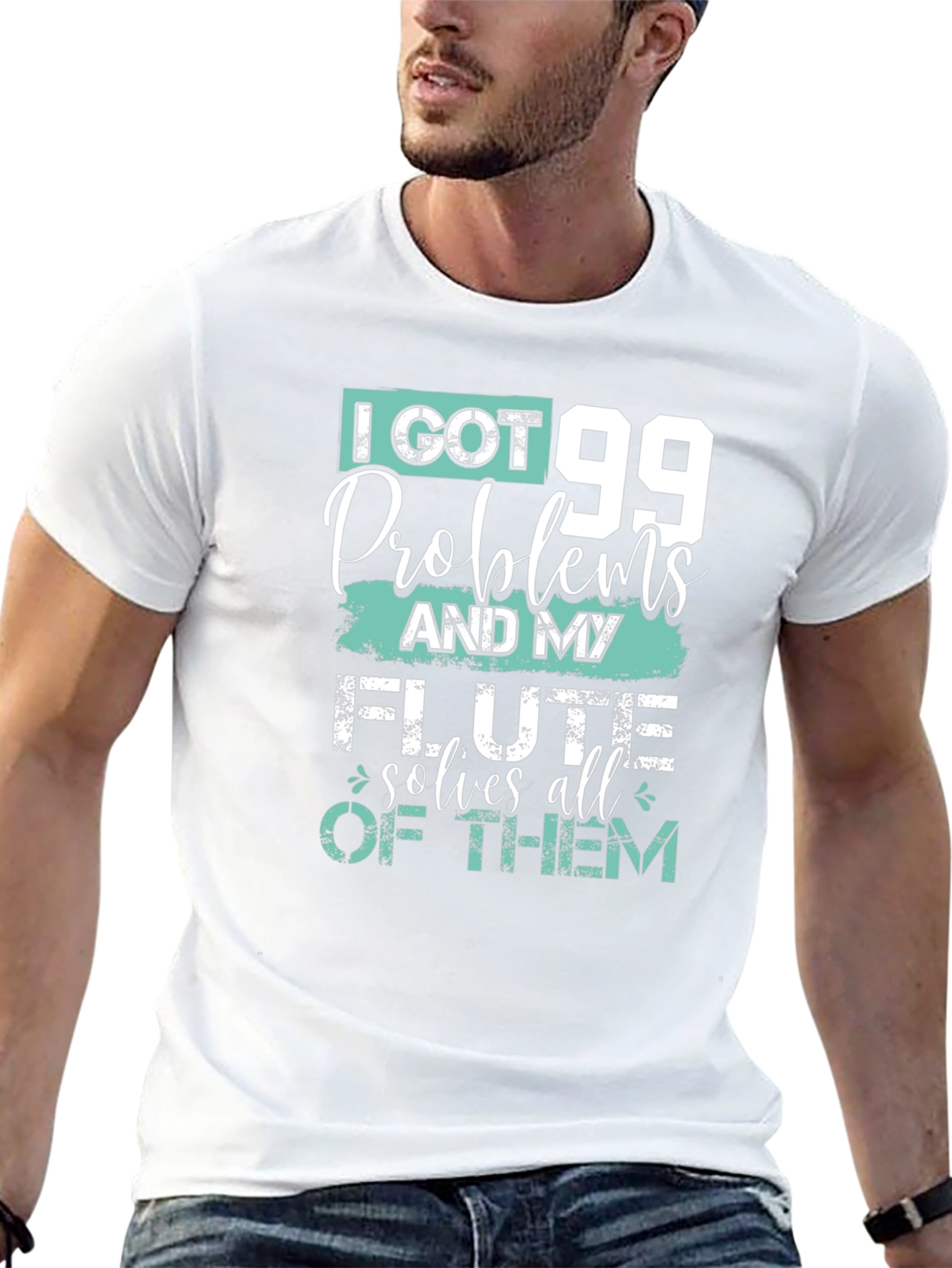 I Got 99 Problems Flute T-Shirt