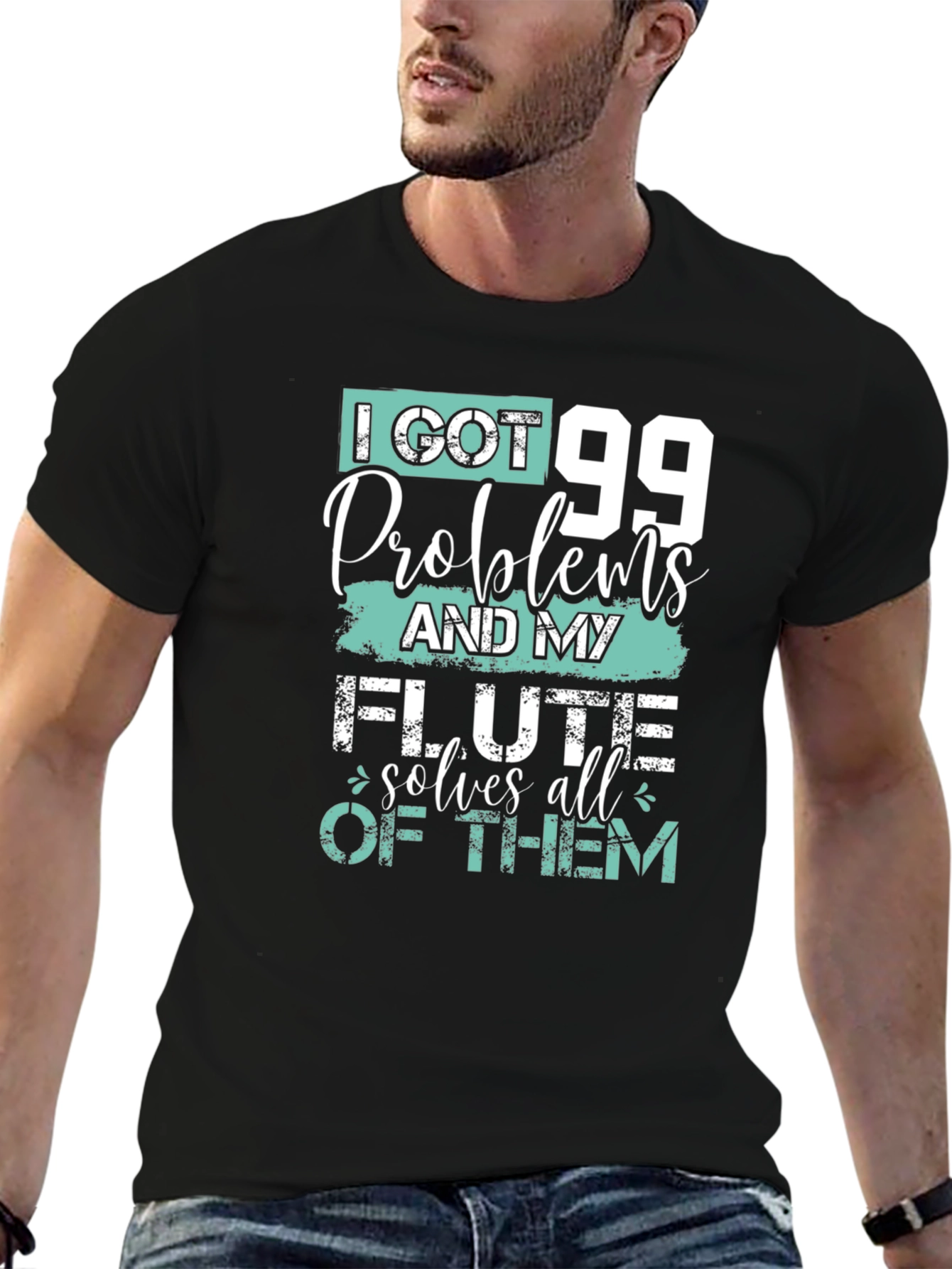 I Got 99 Problems Flute T-Shirt