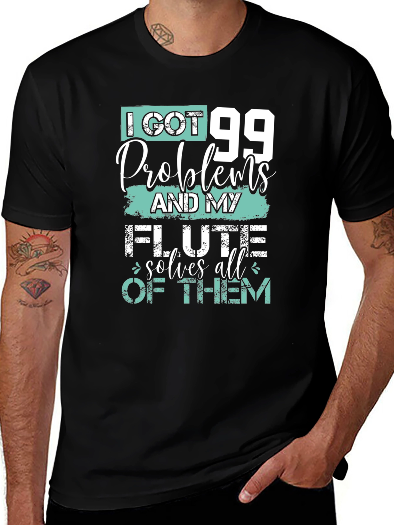 I Got 99 Problems Flute T-Shirt