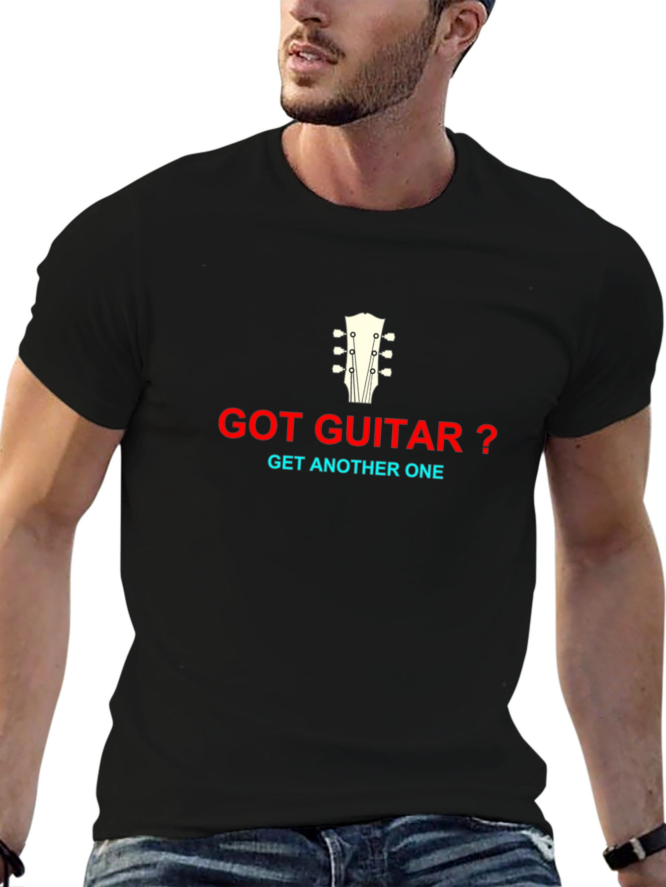 Got Guitar? Graphic T-Shirt - Musicians Humor