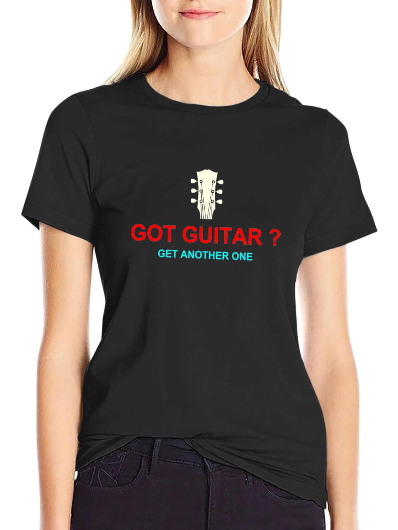 Got Guitar? Graphic T-Shirt - Musicians Humor