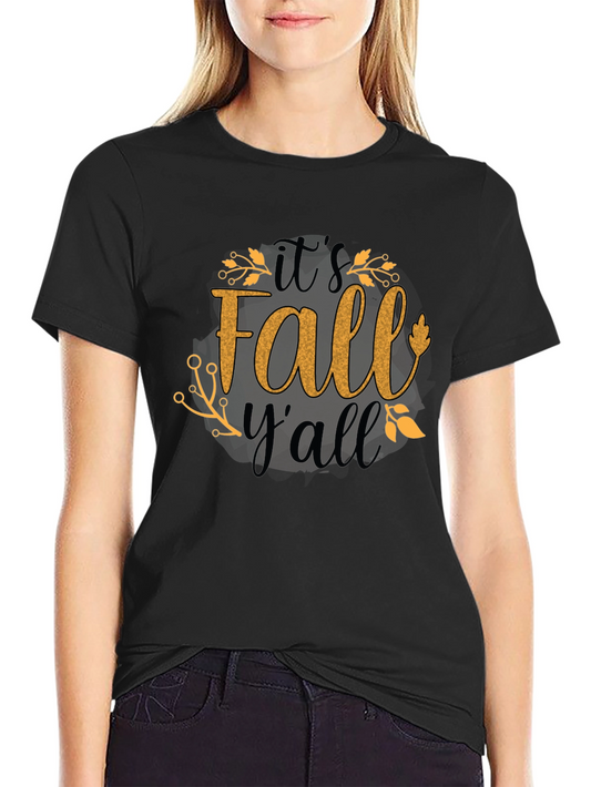 Its Fall Yall T-Shirt