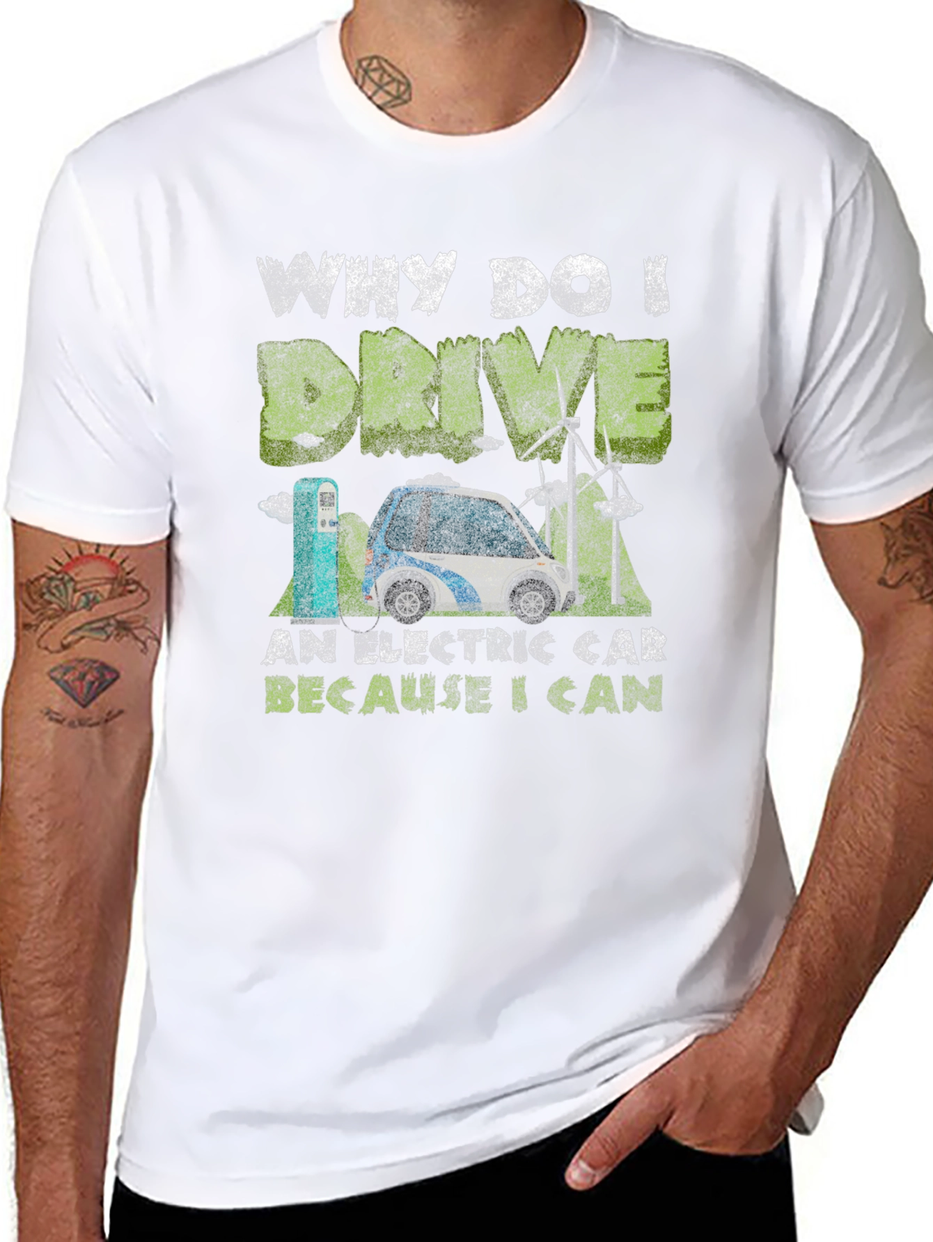 Electric Car T-Shirt: Why I Drive Because I Can