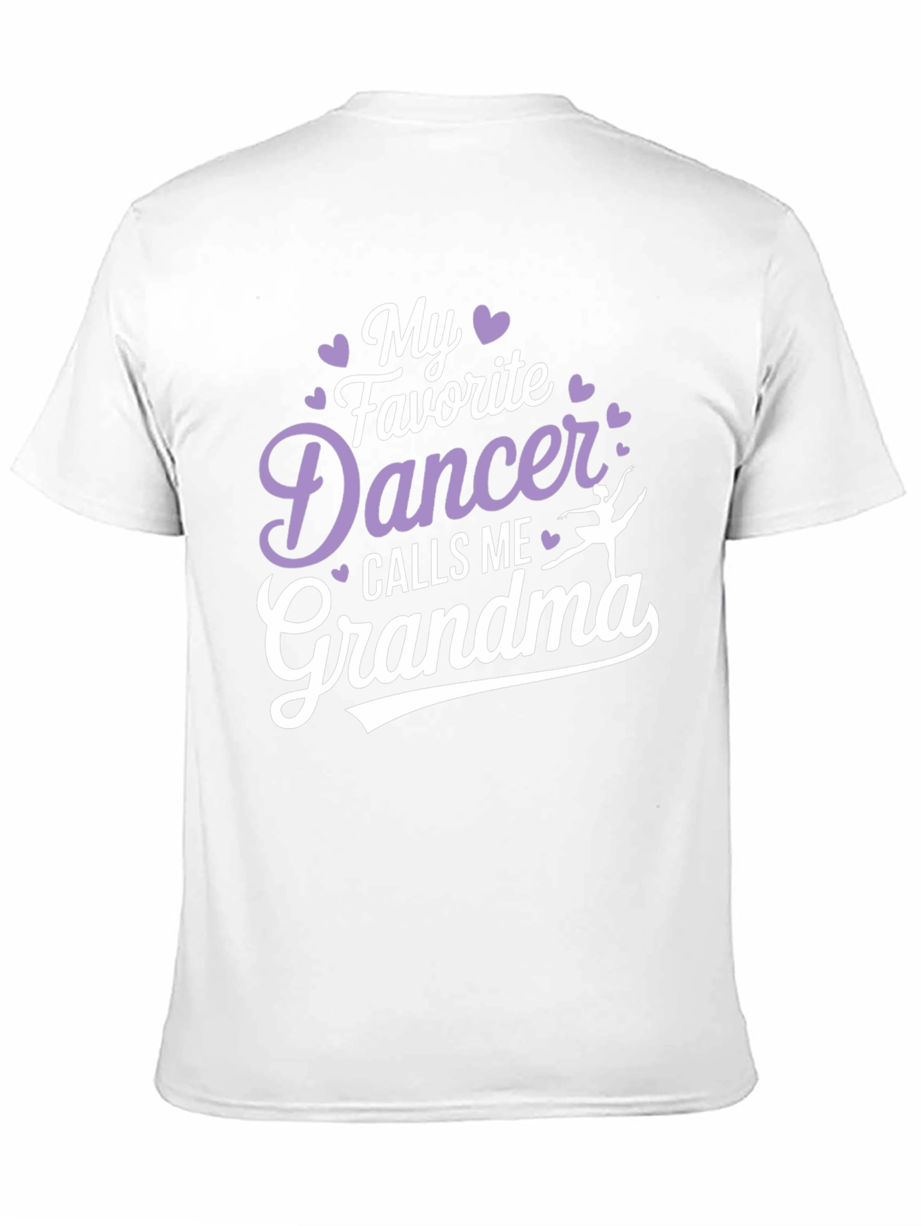 My Favorite Dancer Calls Me Grandma T-Shirt