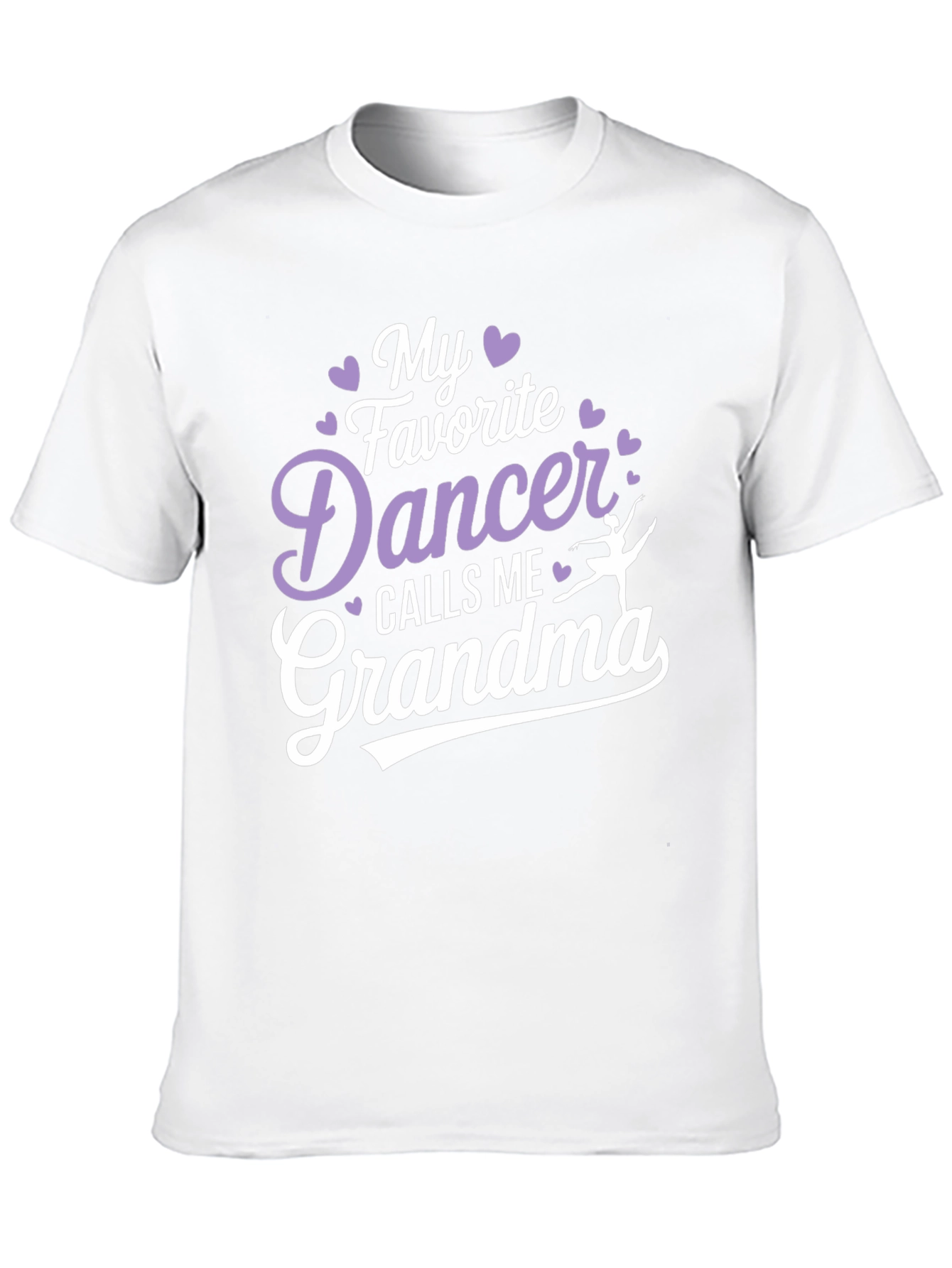 My Favorite Dancer Calls Me Grandma T-Shirt