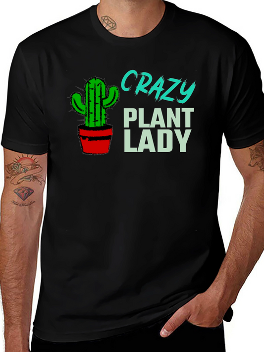 Crazy Plant Lady Graphic T-Shirt
