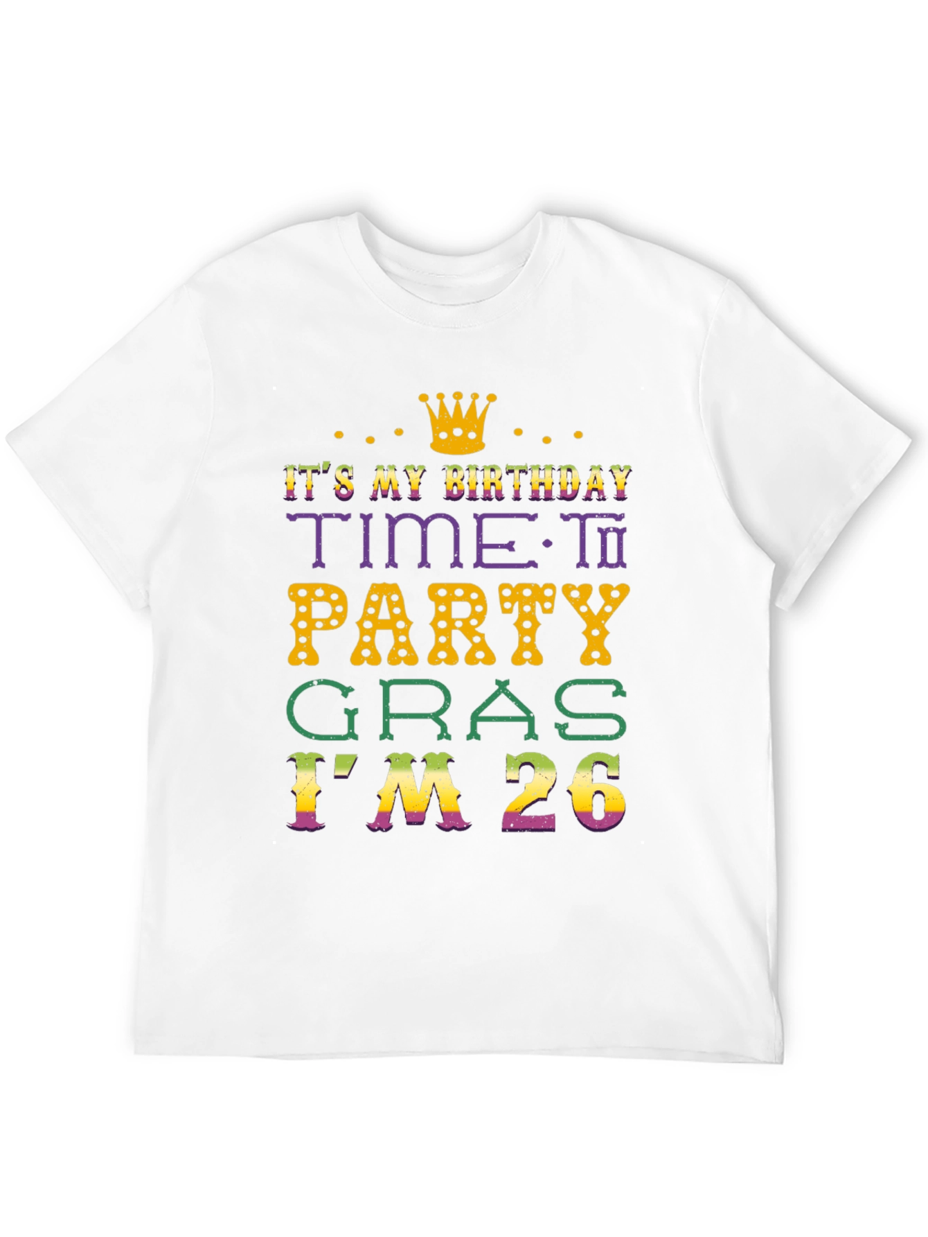 Birthday Time to Party Gras T-Shirt