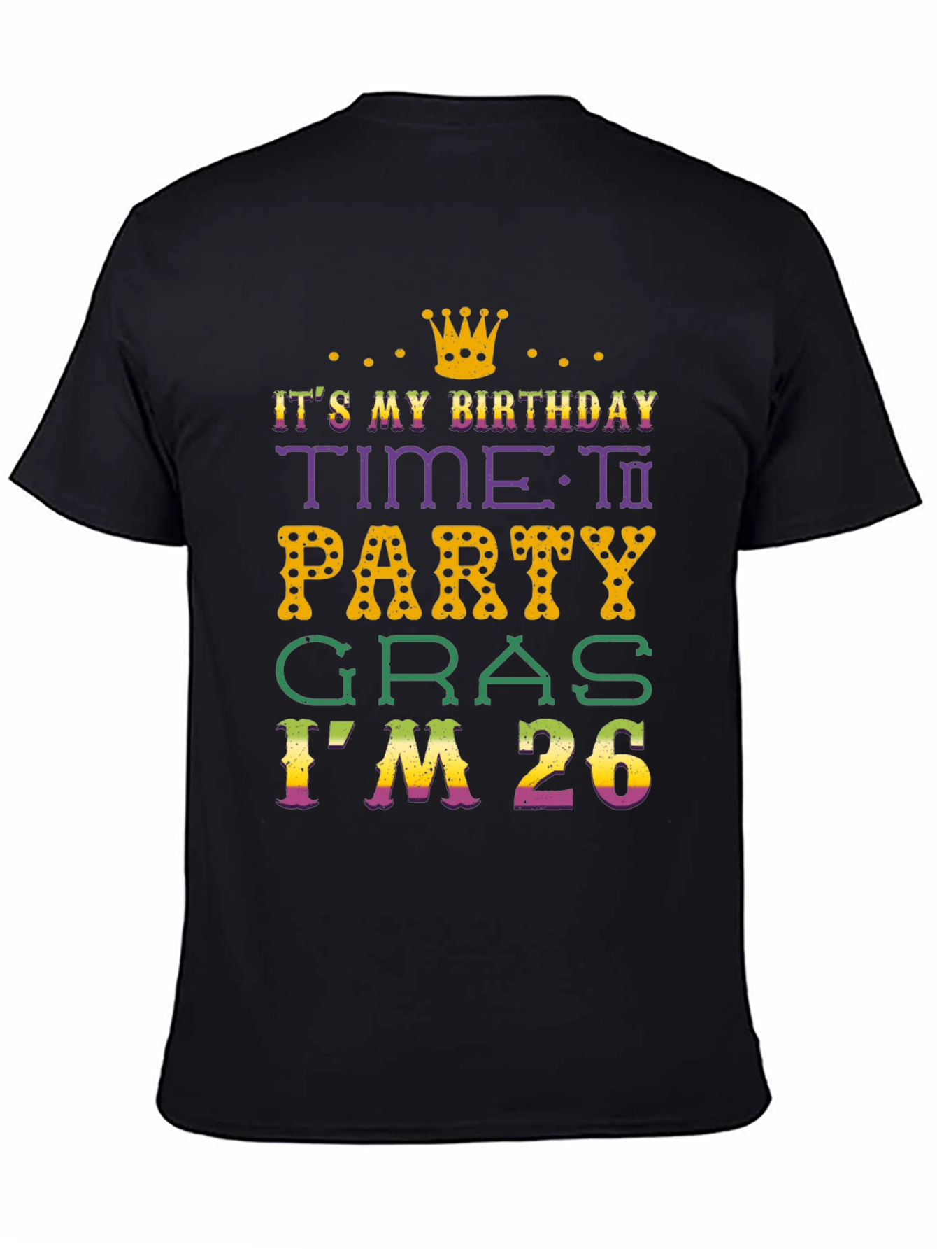 Birthday Time to Party Gras T-Shirt
