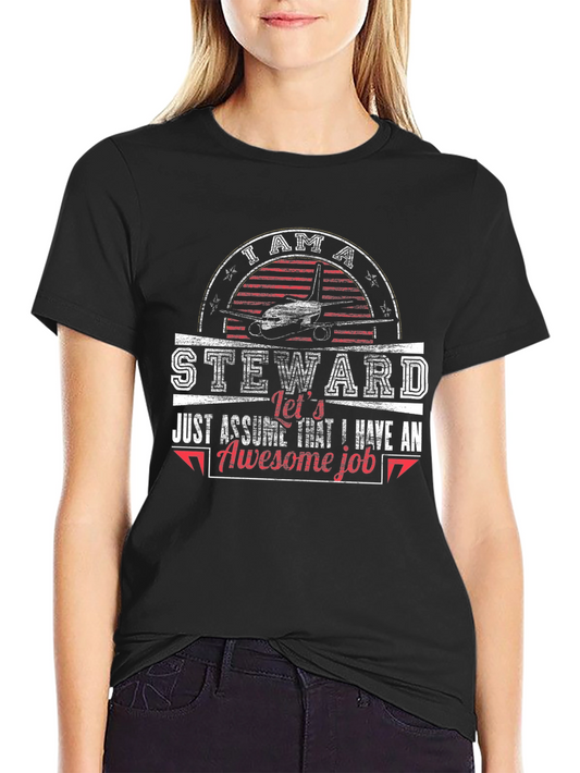 I Am A Steward Awesome Job T-Shirt