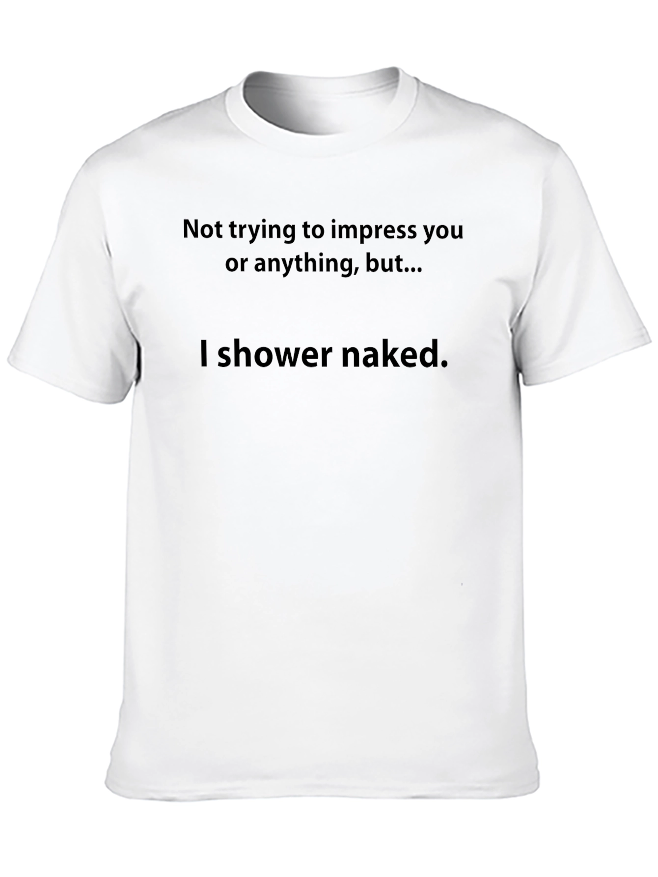 Humorous Shower Naked T-Shirt