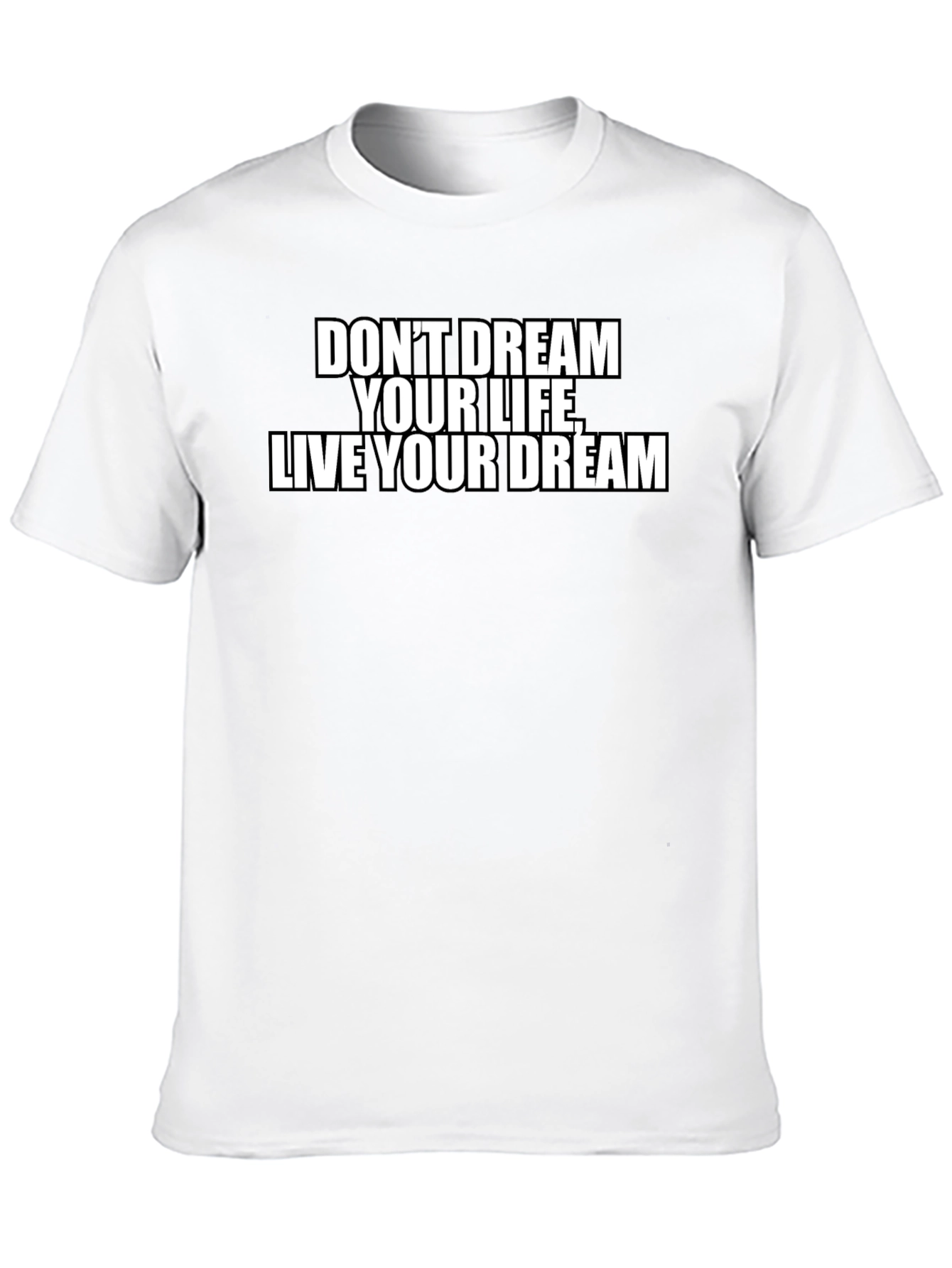 Inspirational Live Your Dream Black T-Shirt
