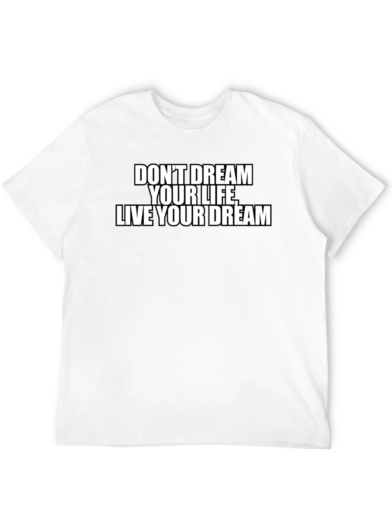 Inspirational Live Your Dream Black T-Shirt