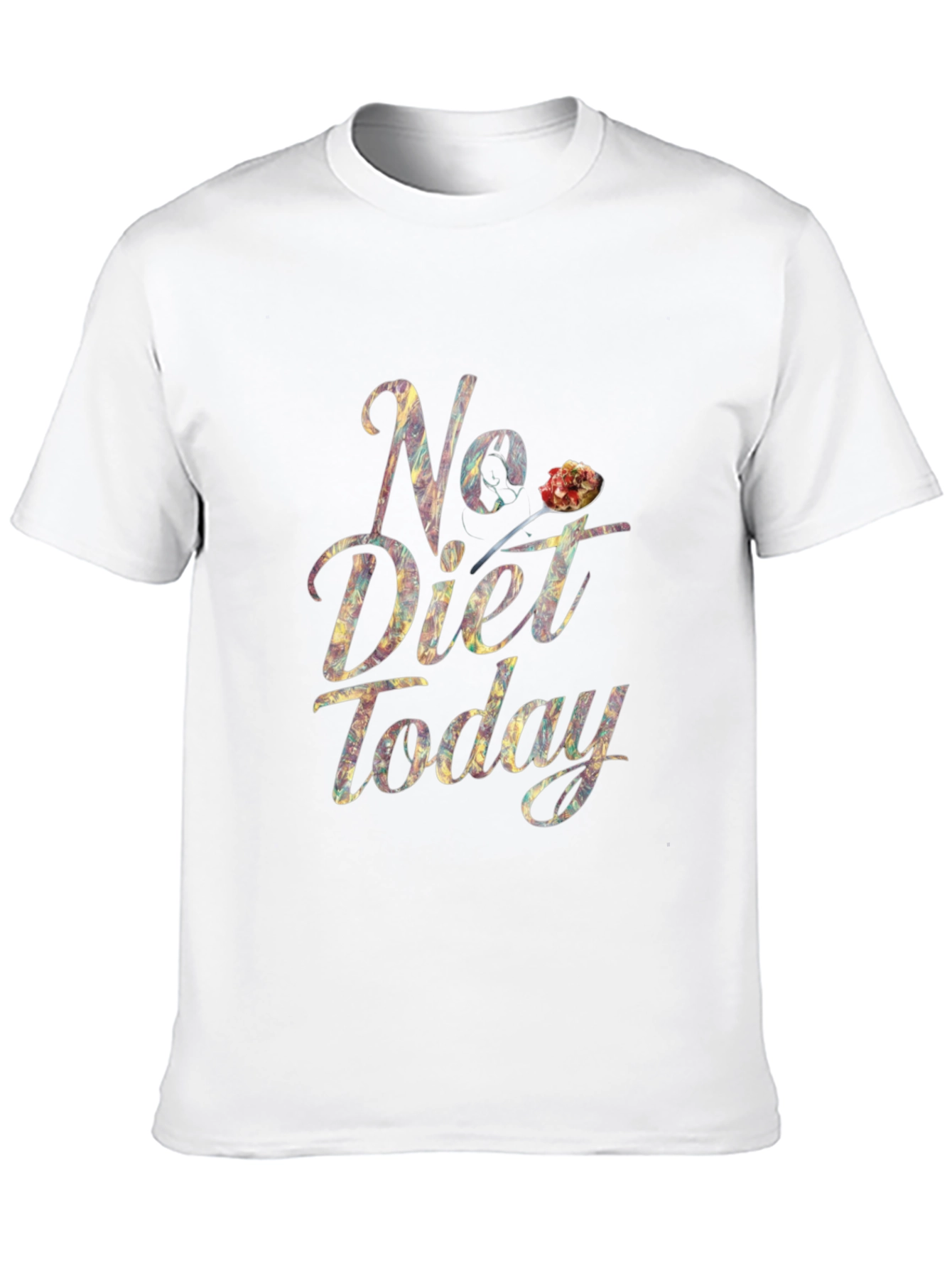 No Diet Today T-Shirt Funny Foodie Tee