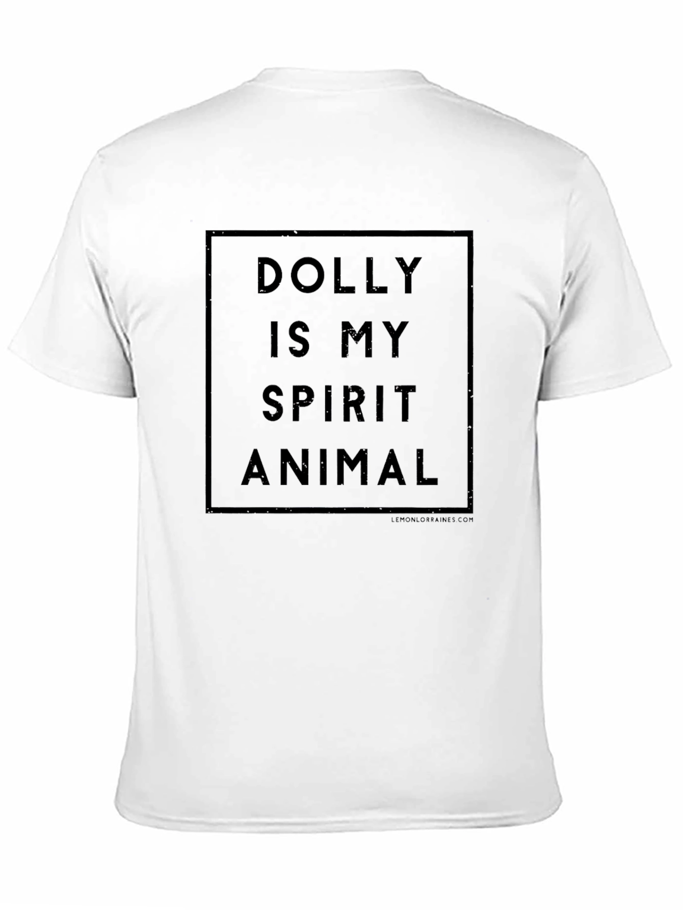 Dolly is My Spirit Animal Graphic T-Shirt