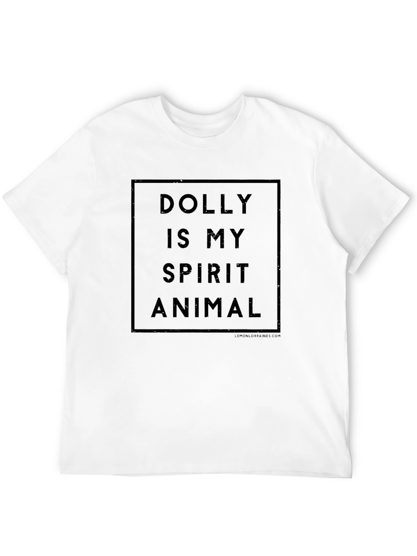 Dolly is My Spirit Animal Graphic T-Shirt