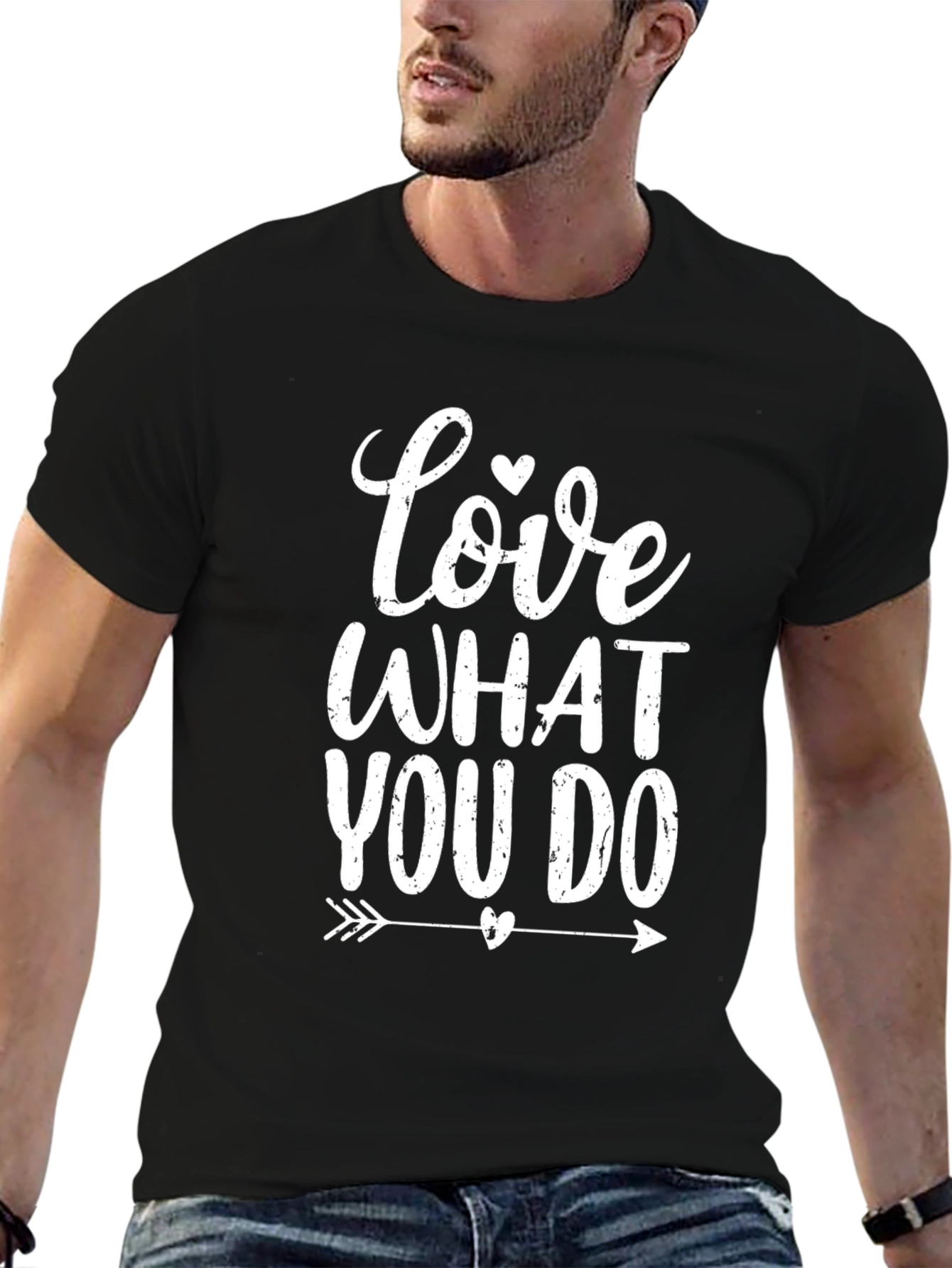 Love What You Do T-Shirt - Black