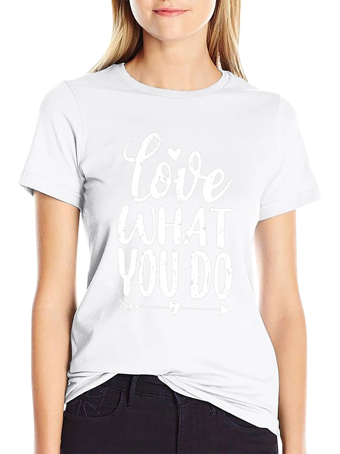 Love What You Do T-Shirt - Black