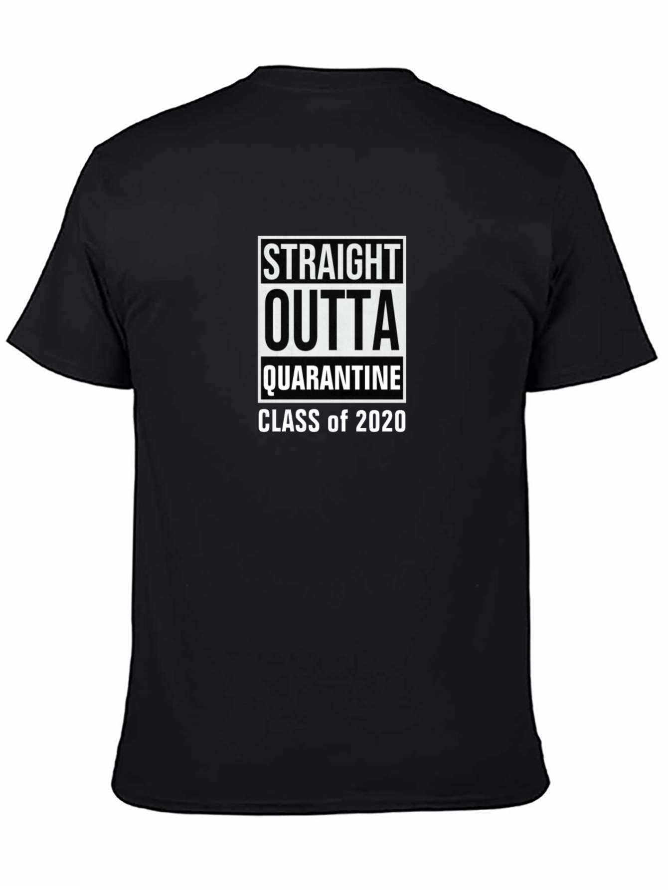 Straight Outta Quarantine Class of 2020 T-Shirt