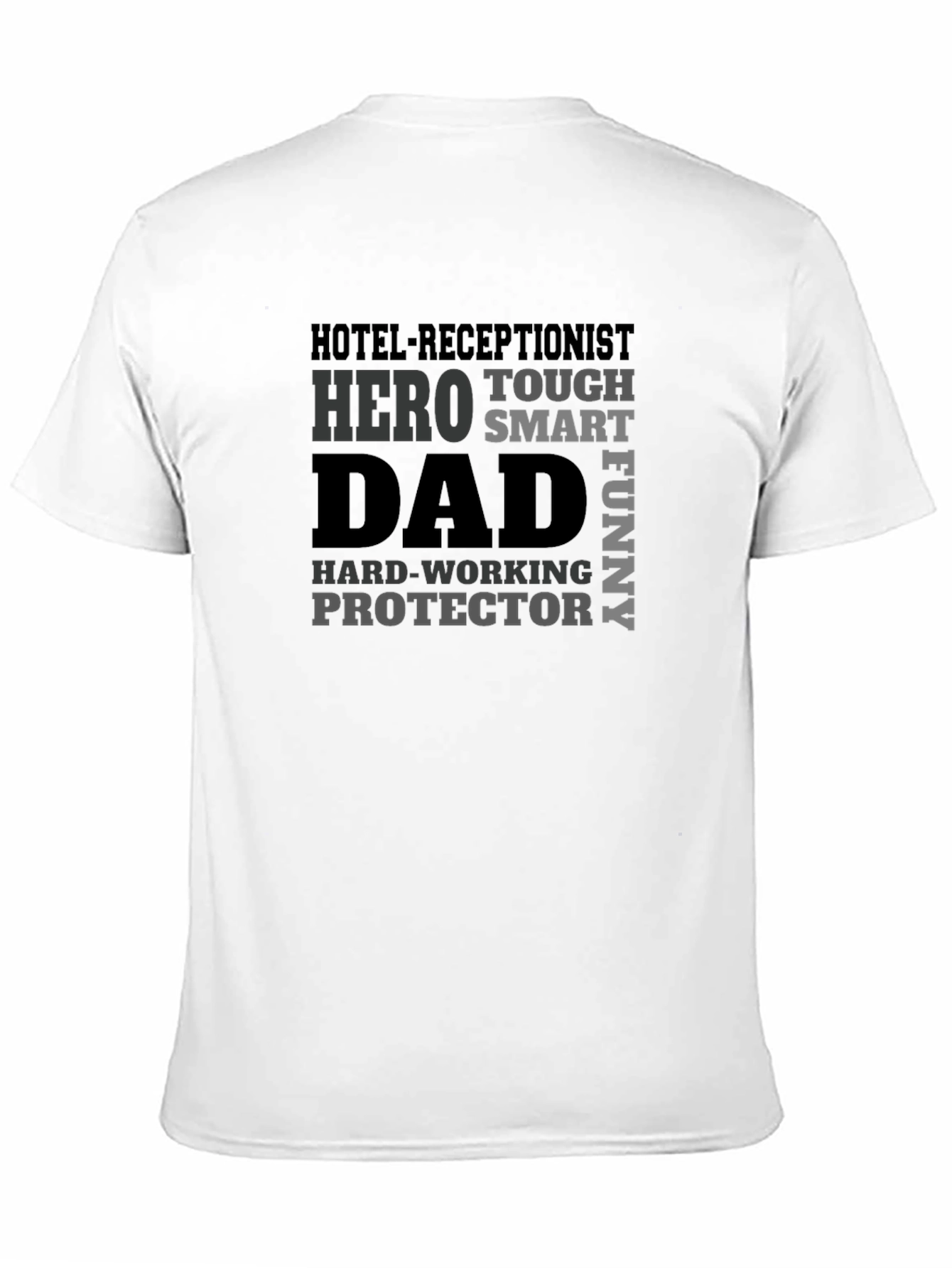 Hotel Receptionist Dad Hero T-Shirt