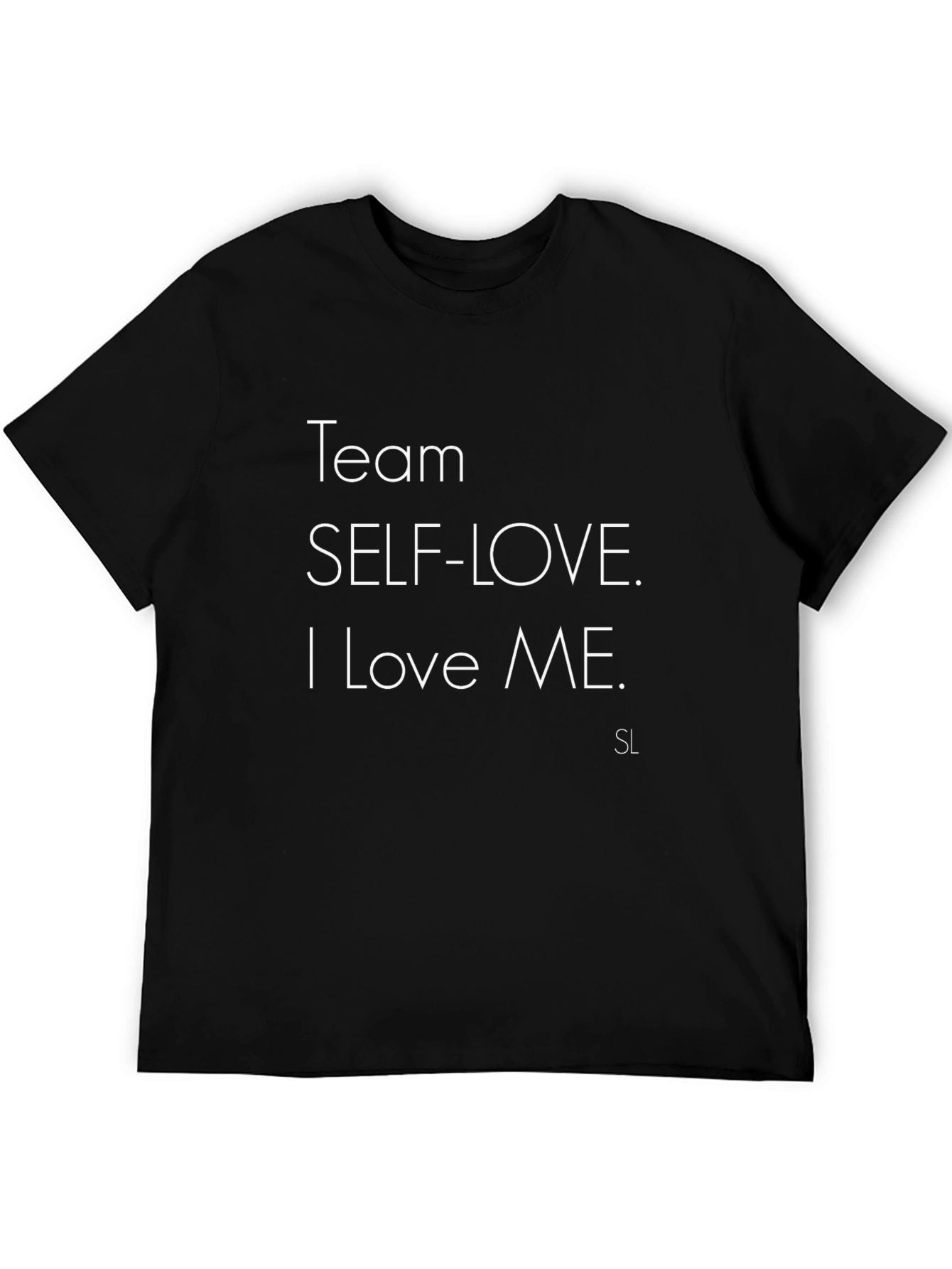Team Self-Love T-Shirt - Black Statement Tee