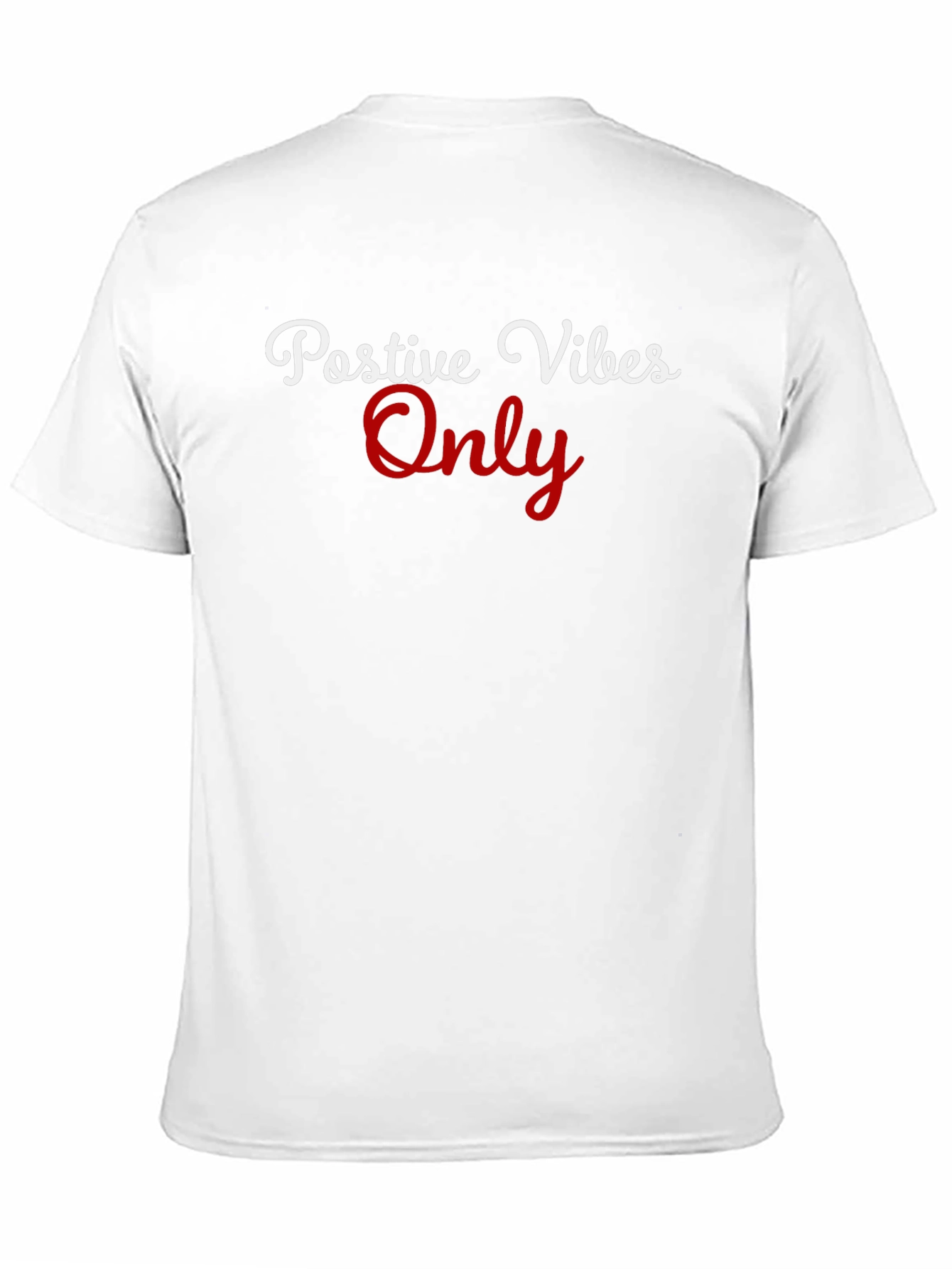 Positive Vibes Only Graphic T-Shirt