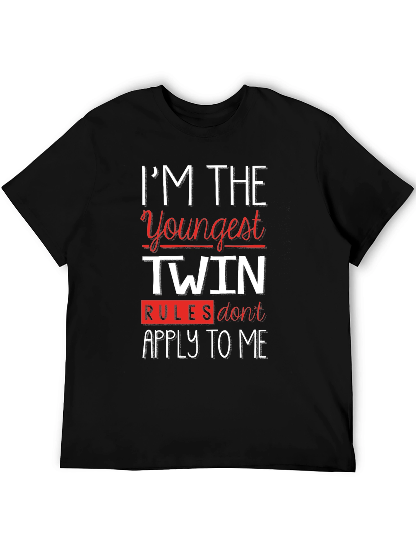 Im The Youngest Twin Funny T-Shirt