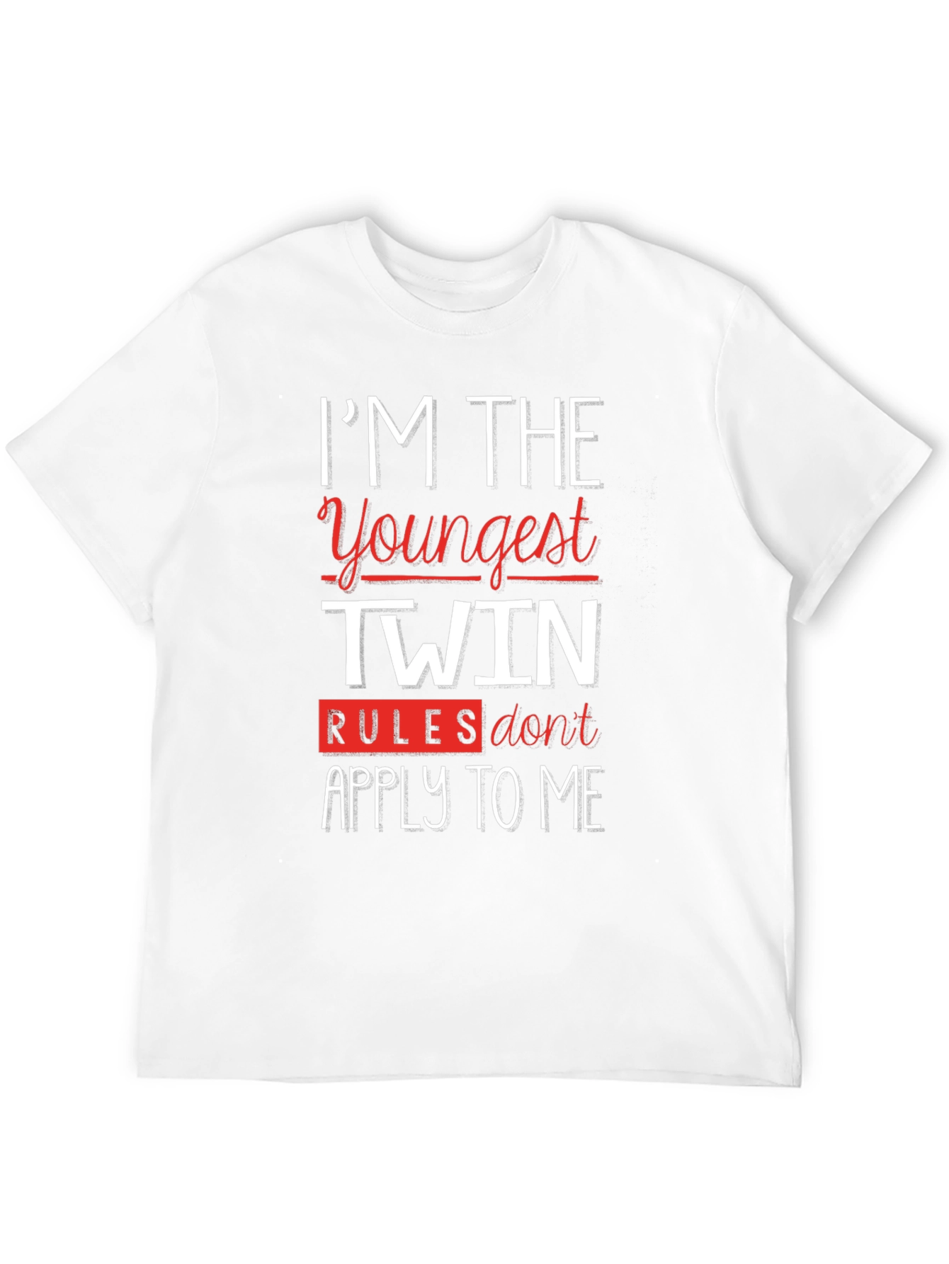 Im The Youngest Twin Funny T-Shirt
