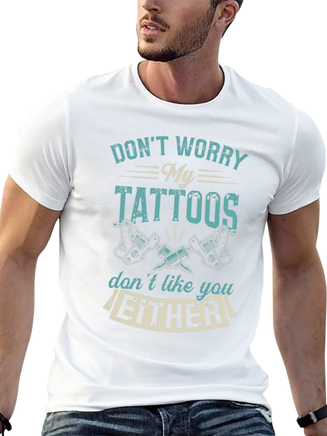 Funny Tattoo T-Shirt: Dont Worry My Tattoos...