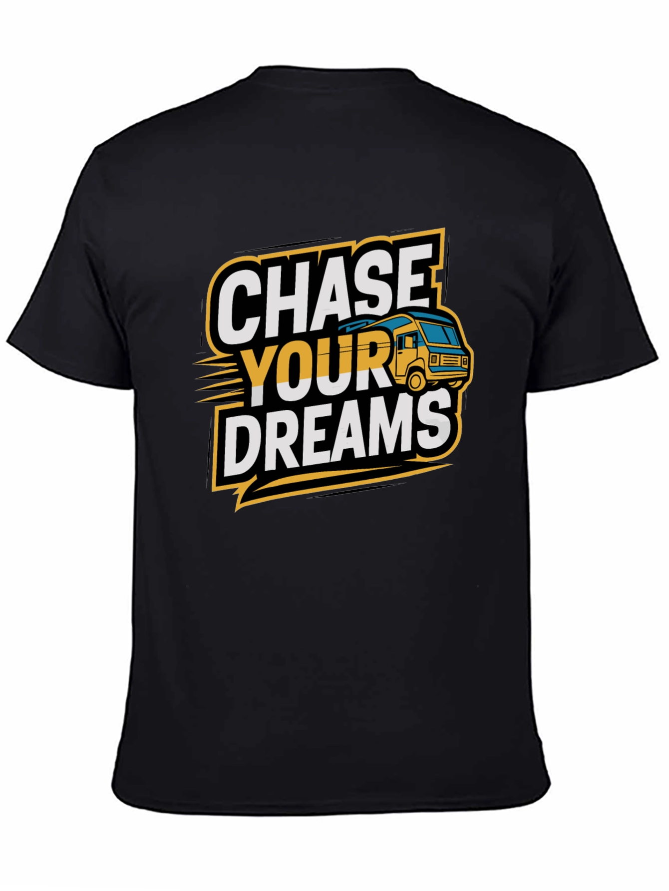 Chase Your Dreams T-Shirt