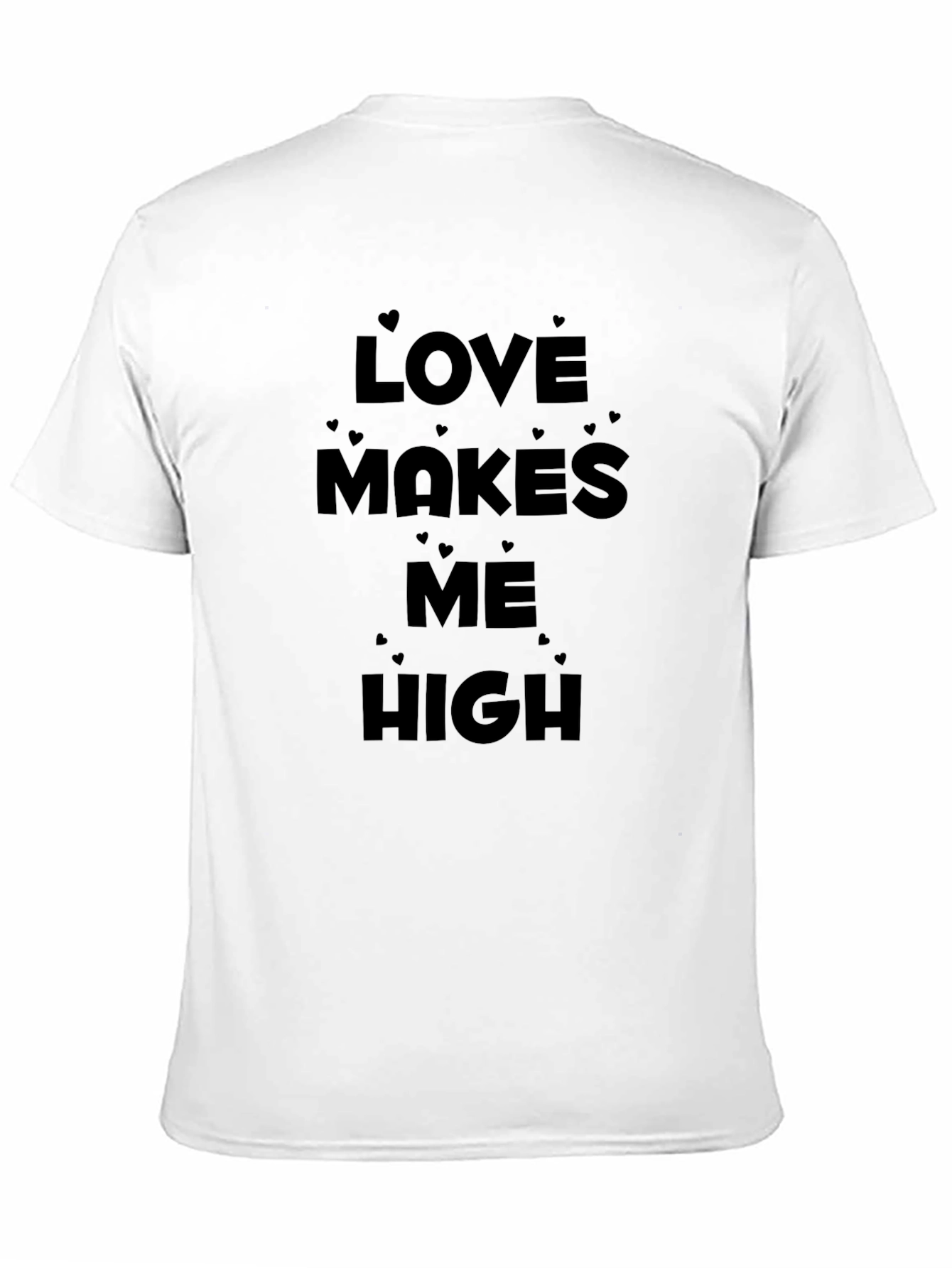 Love Makes Me High Graphic T-Shirt