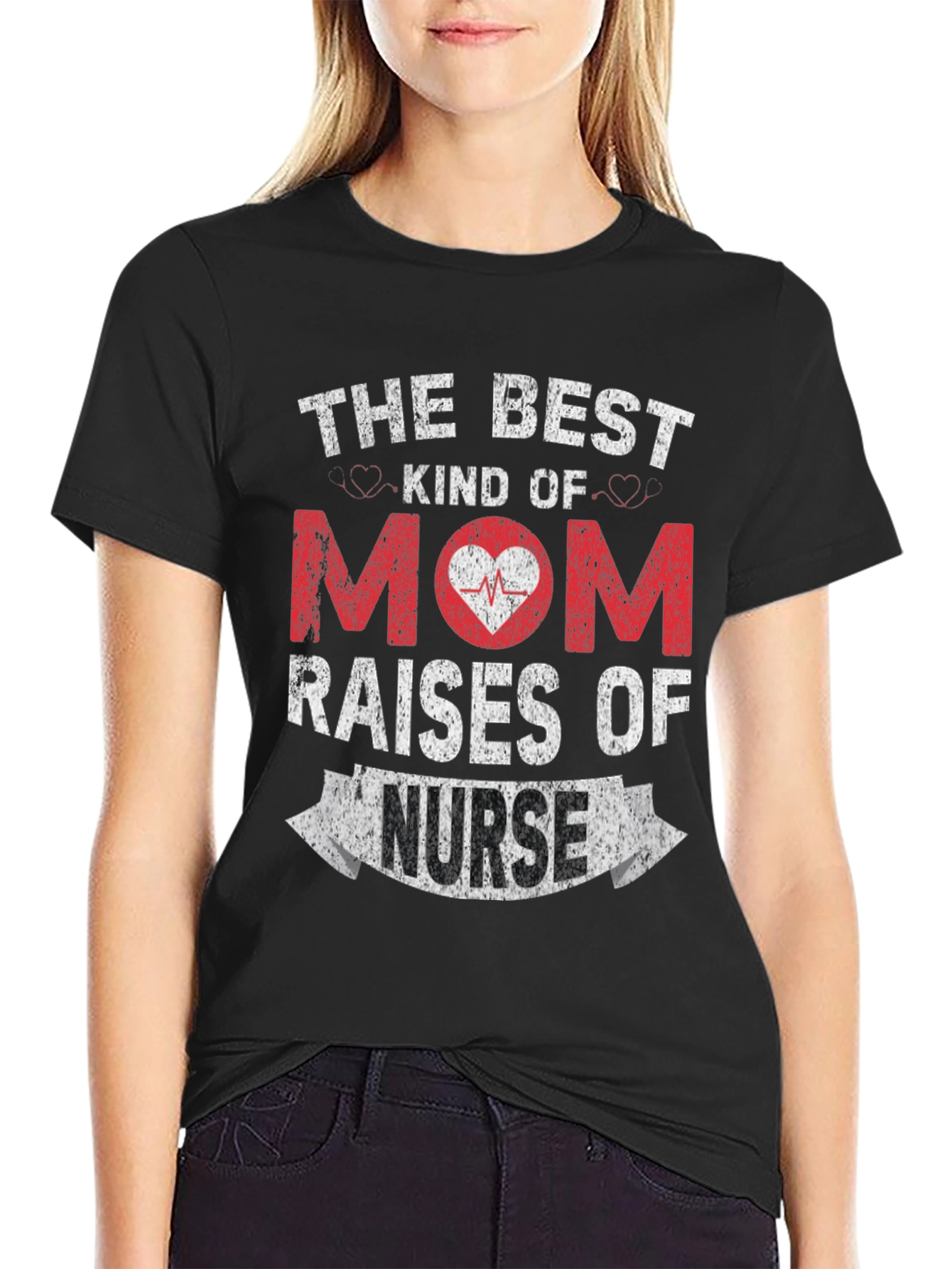Best Mom Raises a Nurse Graphic Tee