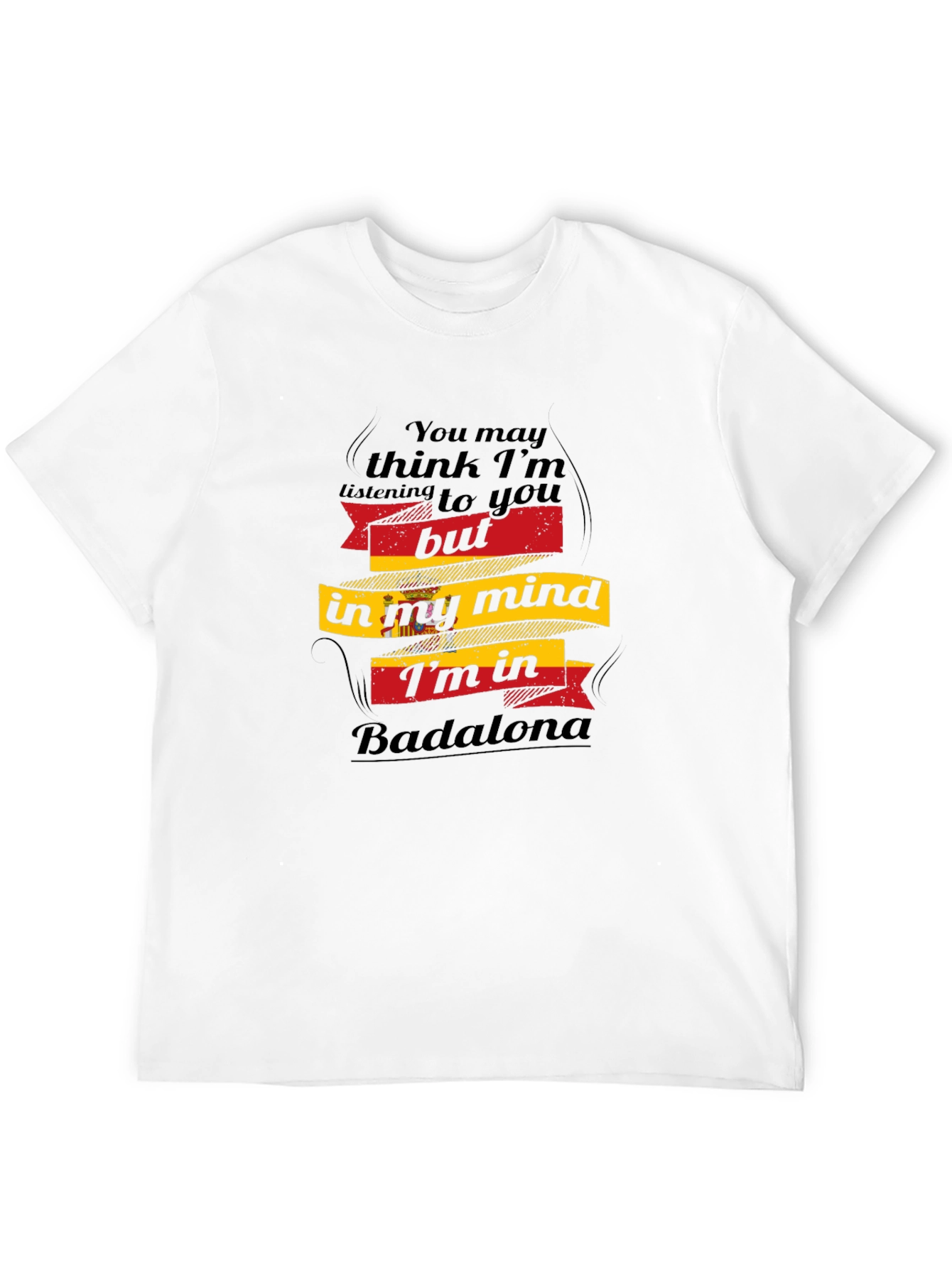 Badalona Mind T-Shirt - Funny Spain Vacation Souvenir Tee