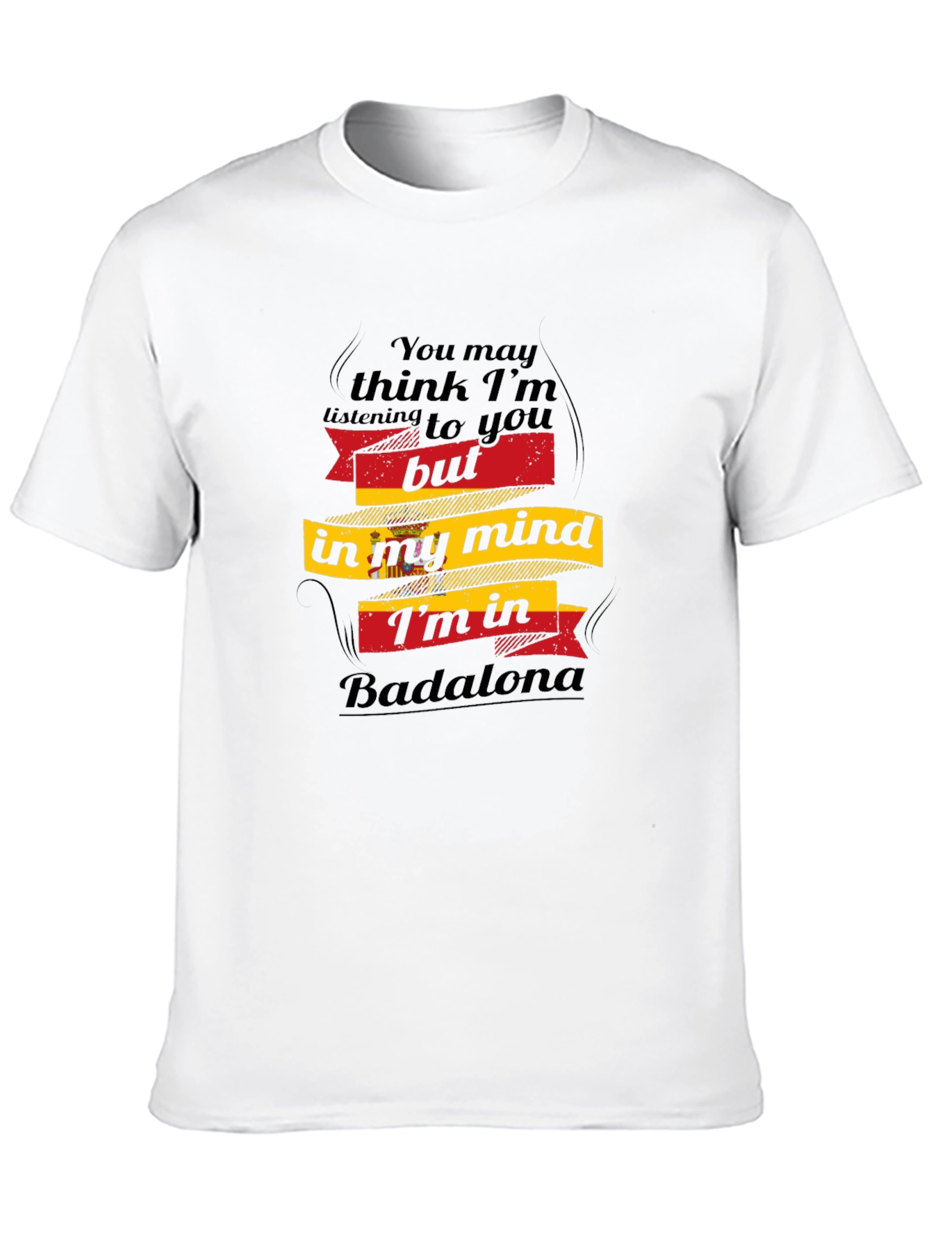 Badalona Mind T-Shirt - Funny Spain Vacation Souvenir Tee