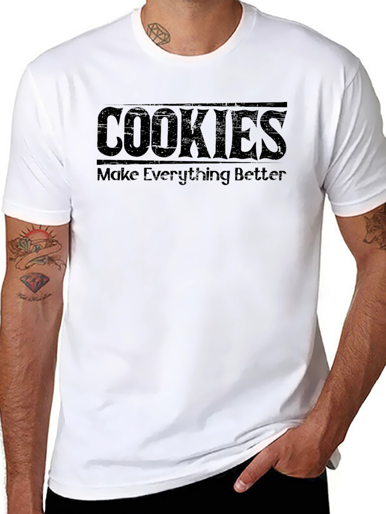 Cookies Make Everything Better T-Shirt