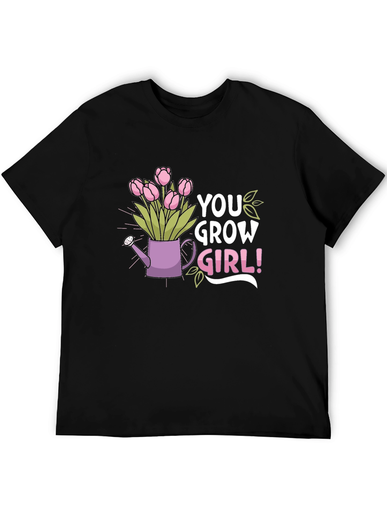 You Grow Girl! Graphic T-Shirt