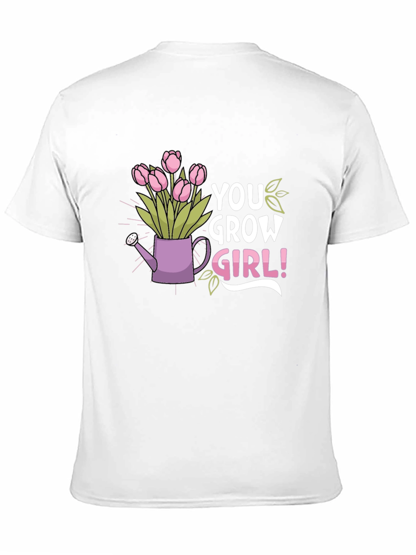 You Grow Girl! Graphic T-Shirt