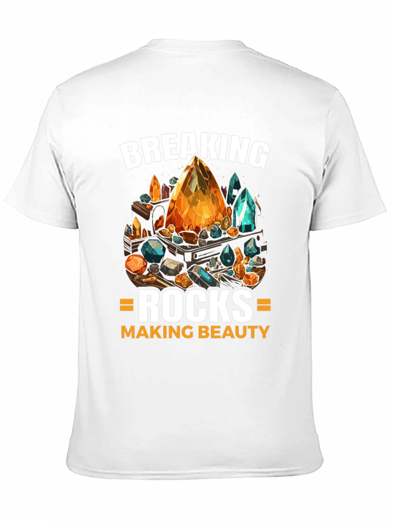 Breaking Rocks Making Beauty Graphic Tee