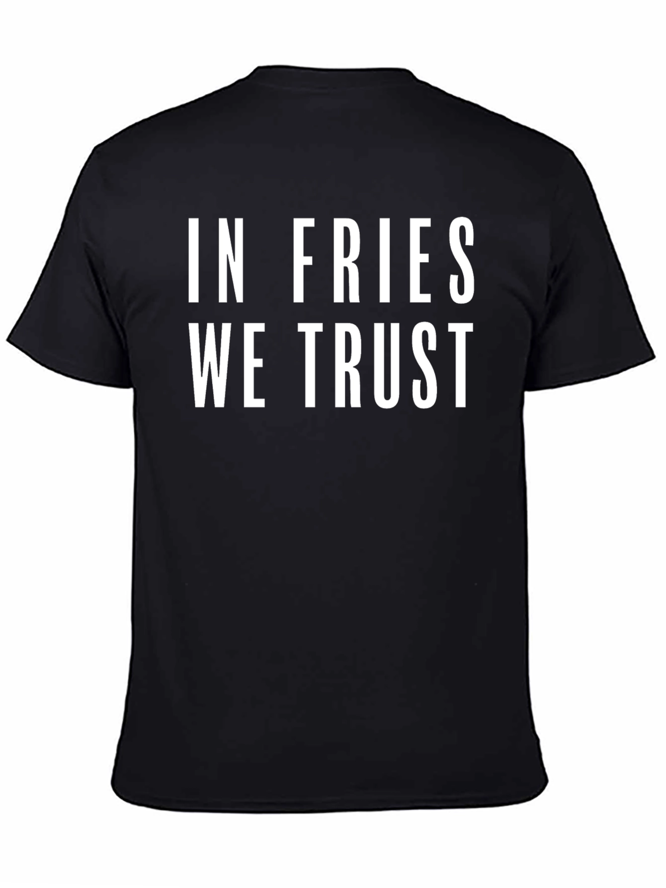 In Fries We Trust Black Graphic Tee