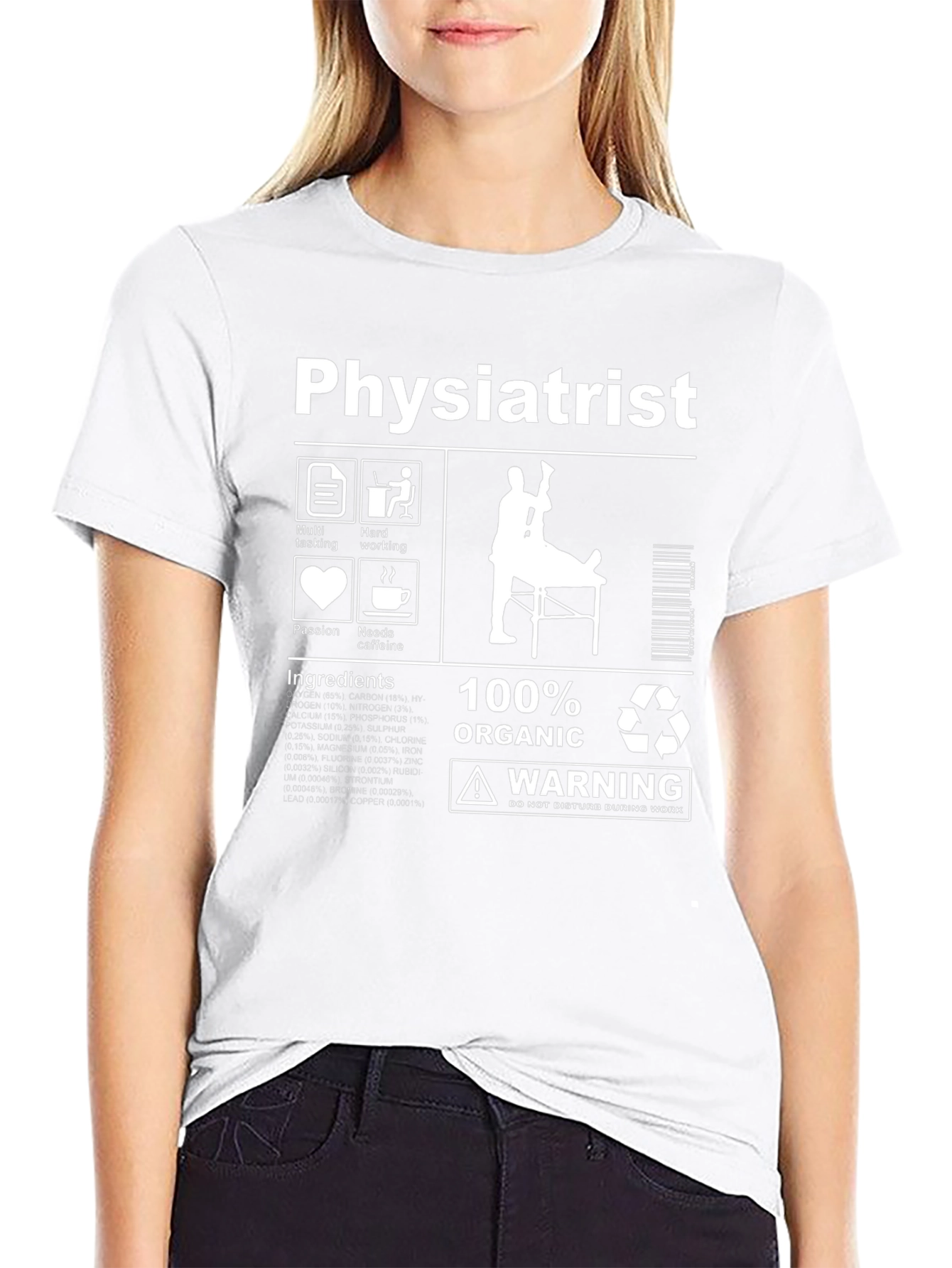 Physiatrist Organic T-Shirt - Multi-tasking Hard Working