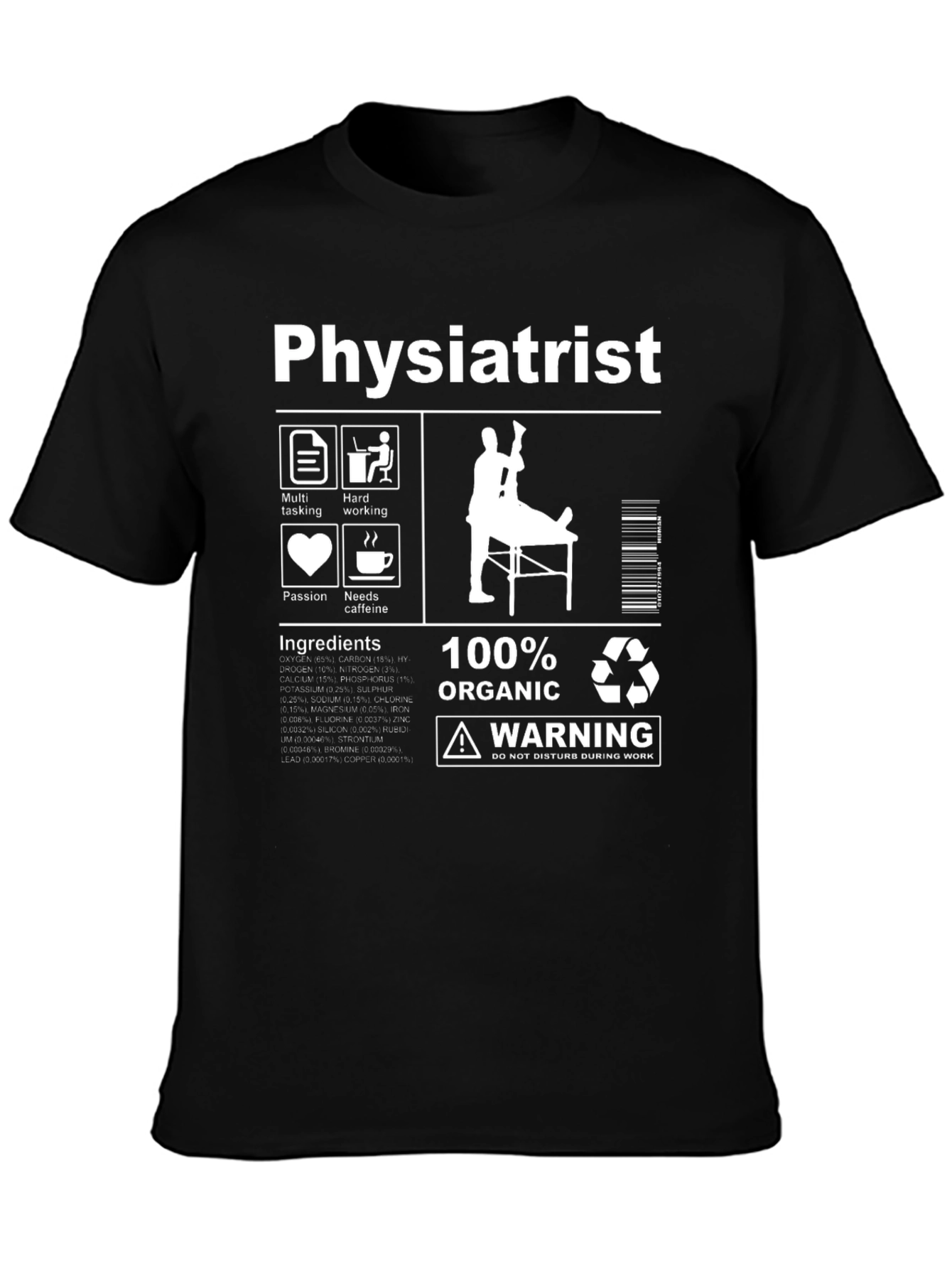 Physiatrist Organic T-Shirt - Multi-tasking Hard Working