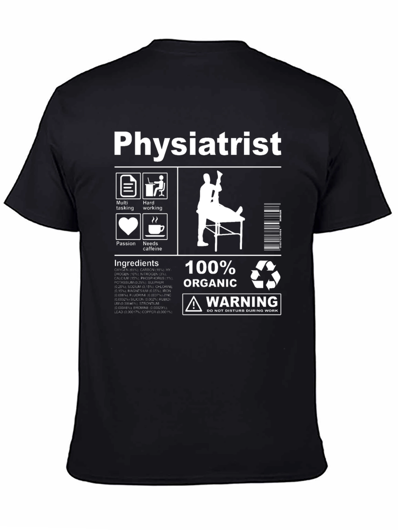 Physiatrist Organic T-Shirt - Multi-tasking Hard Working