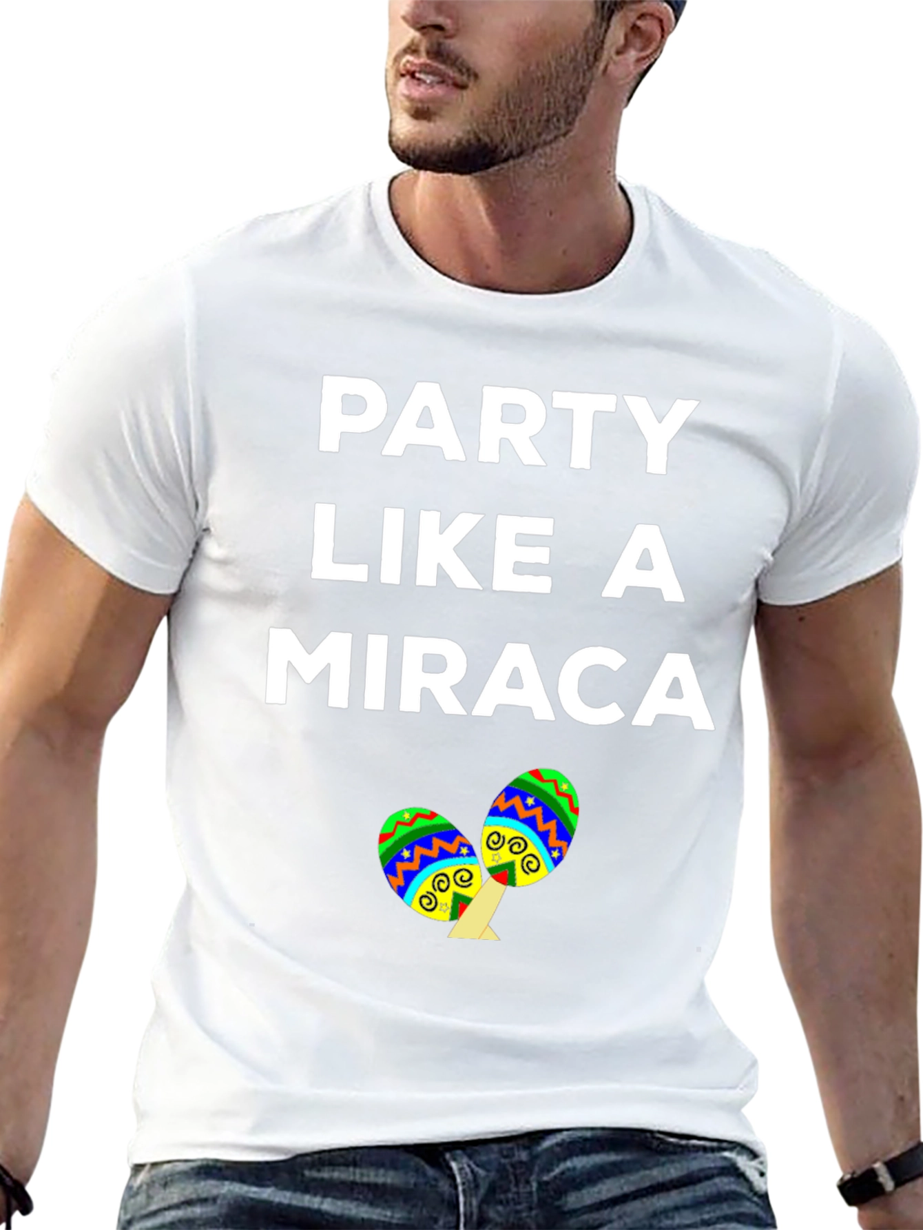 Party Like a Miraca T-Shirt Cinco de Mayo
